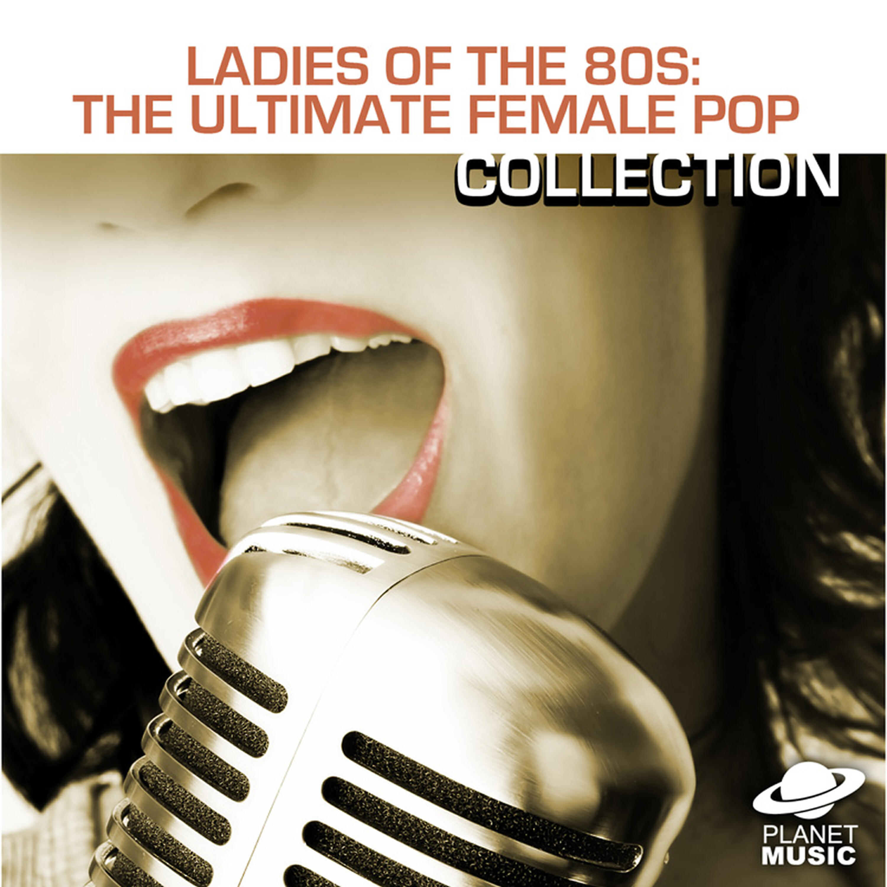 Релиз Ladies of the 80s: The Ultimate Female Pop Collection