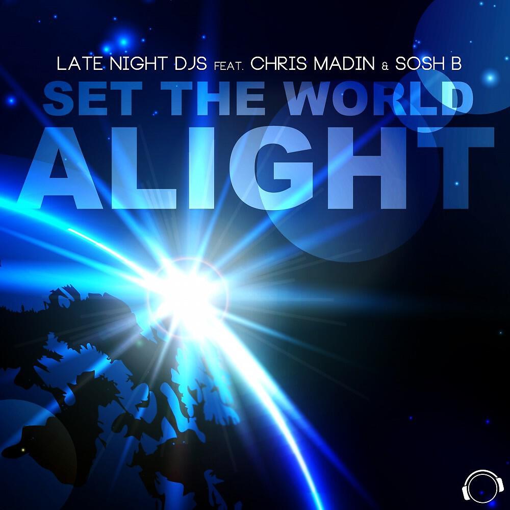 Релиз Set the World Alight