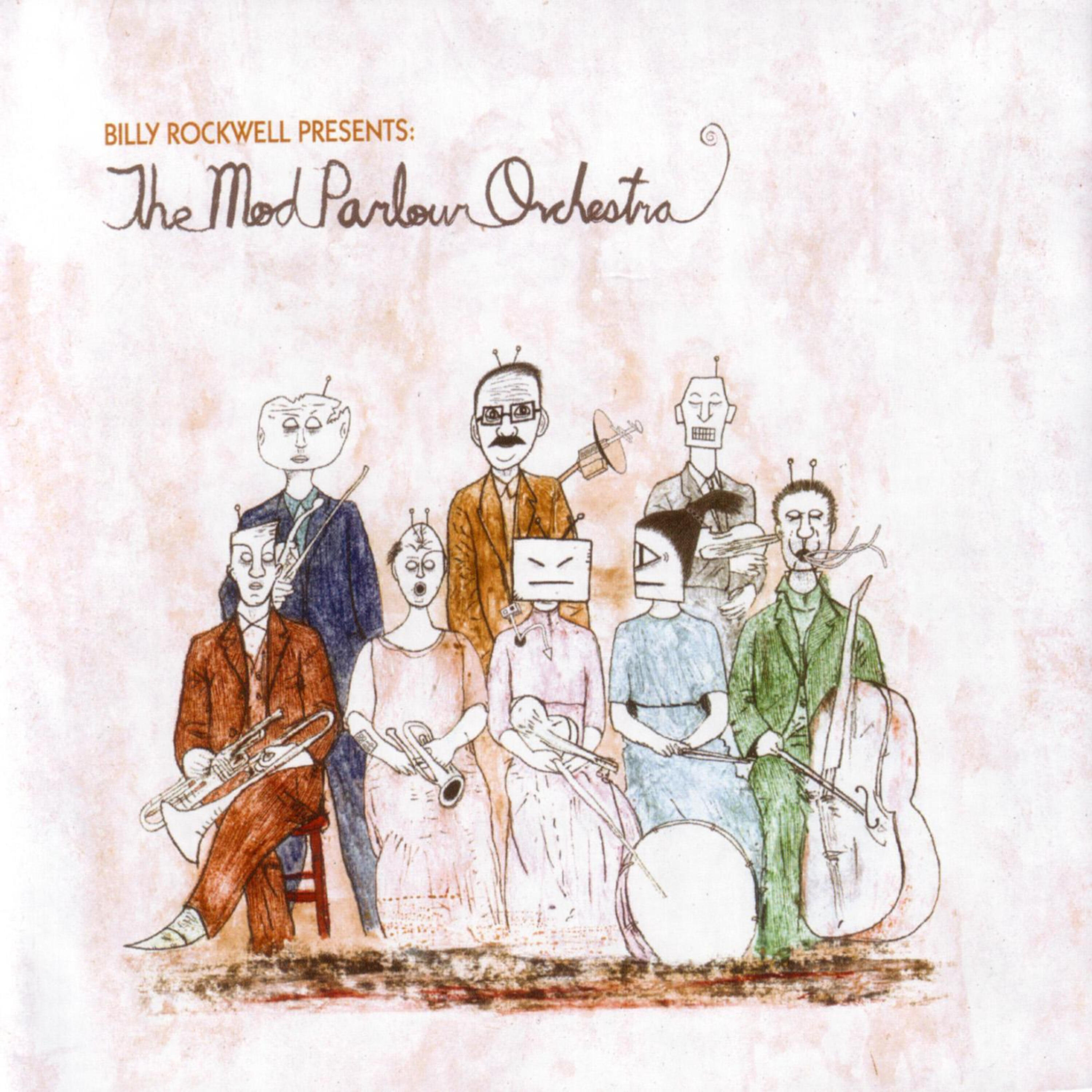 Релиз Billy Rockwell Presents: The Mod Parlour Orchestra