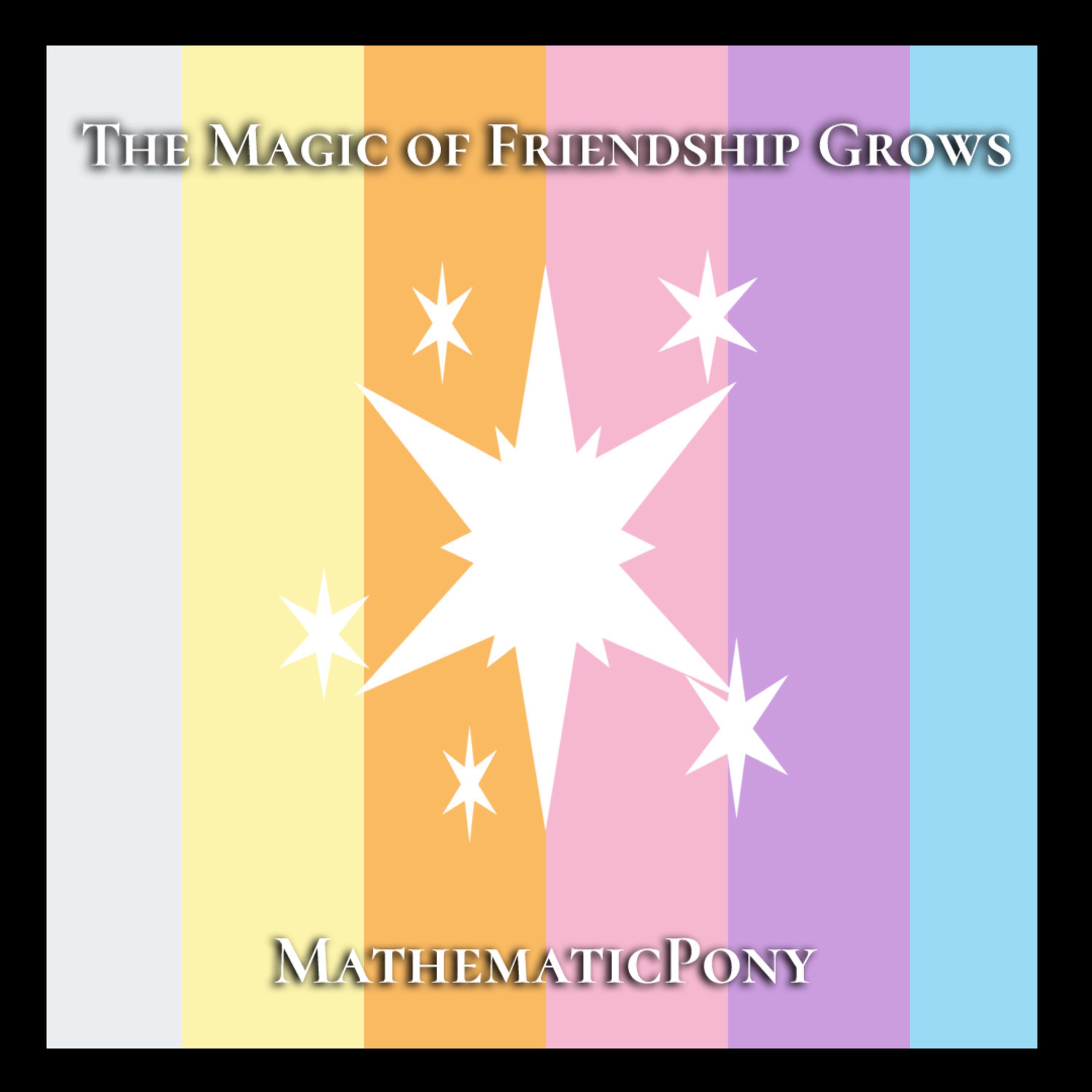 Релиз The Magic of Friendship Grows