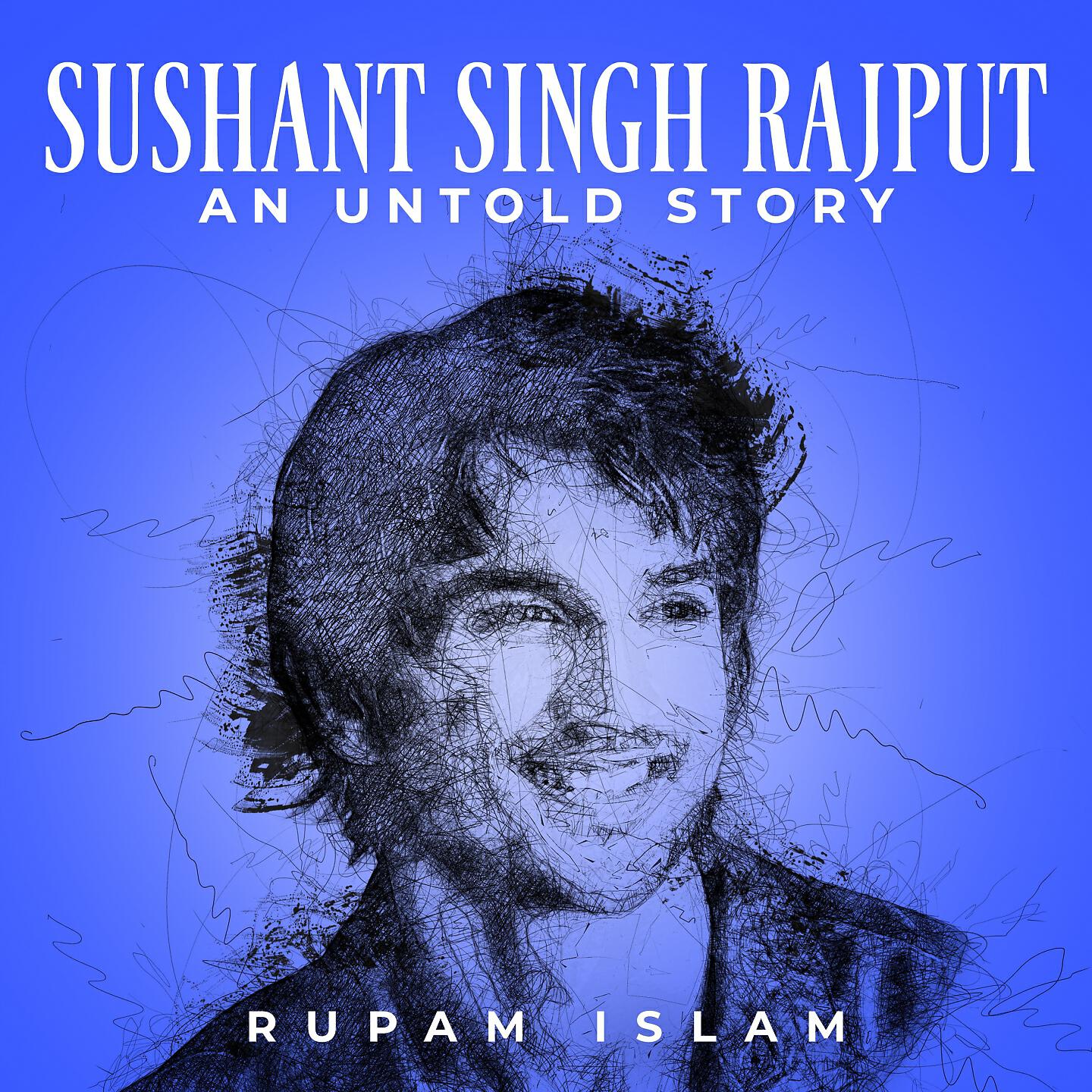 Релиз Sushant Singh Rajput - An Untold Story