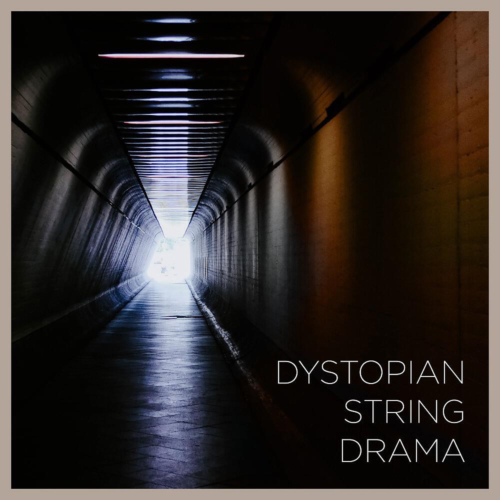Релиз Dystopian String Drama