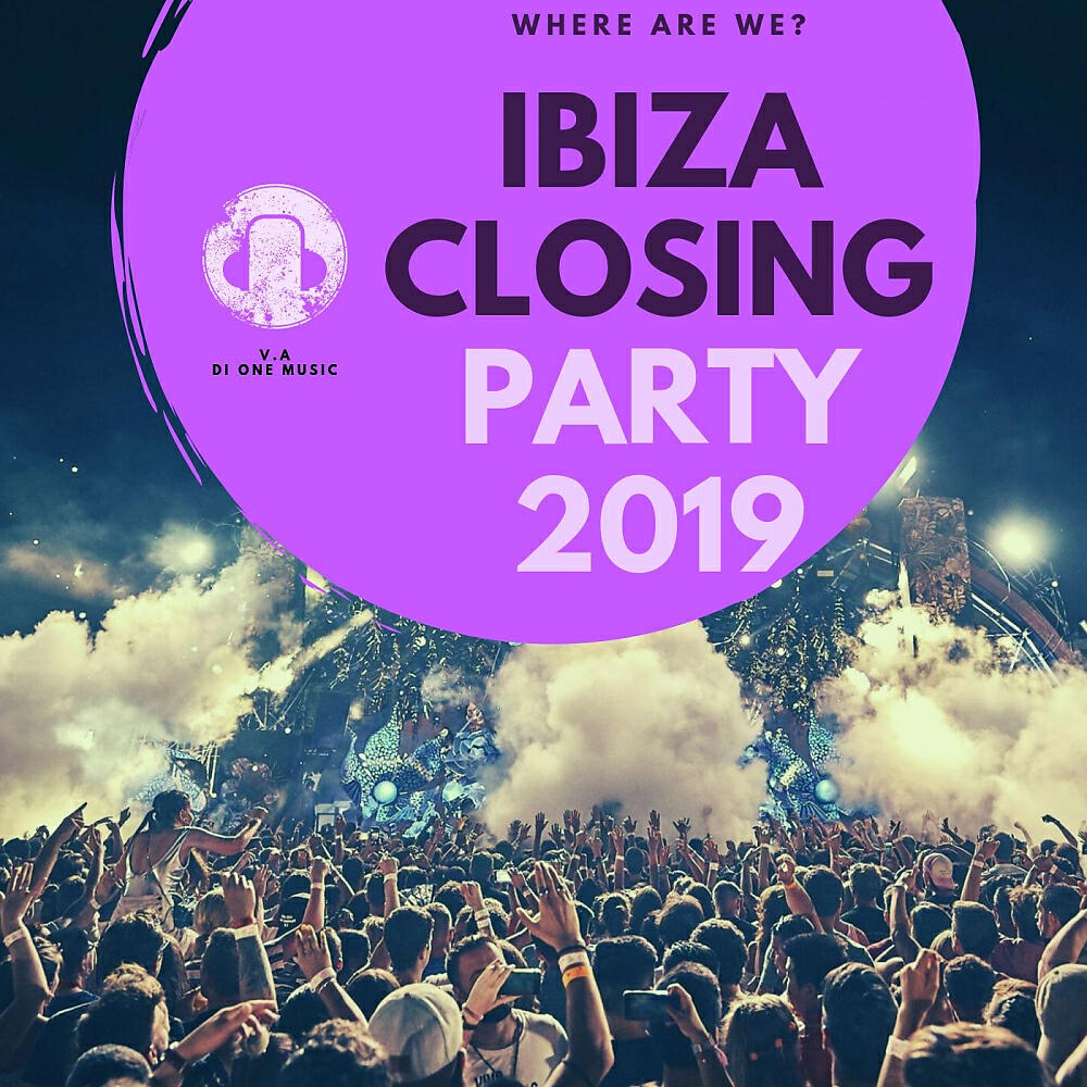 Релиз Ibiza Closing Party 2019