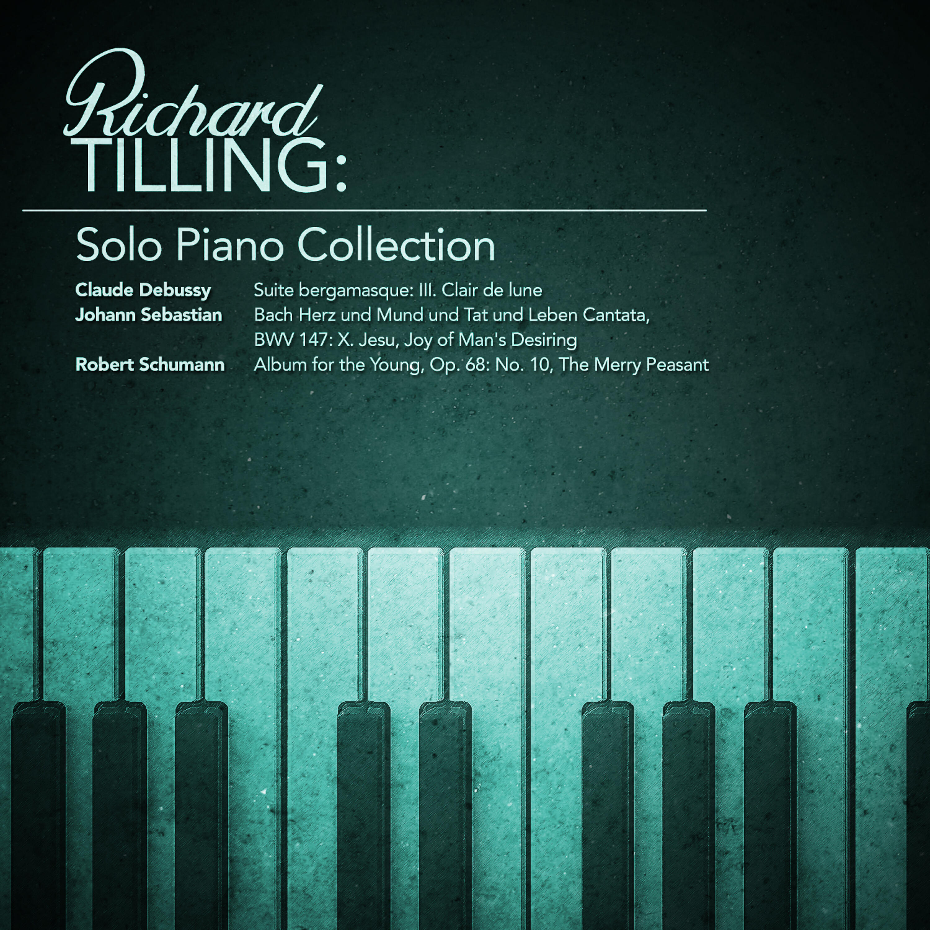 Релиз Richard Tilling: Solo Piano Collection