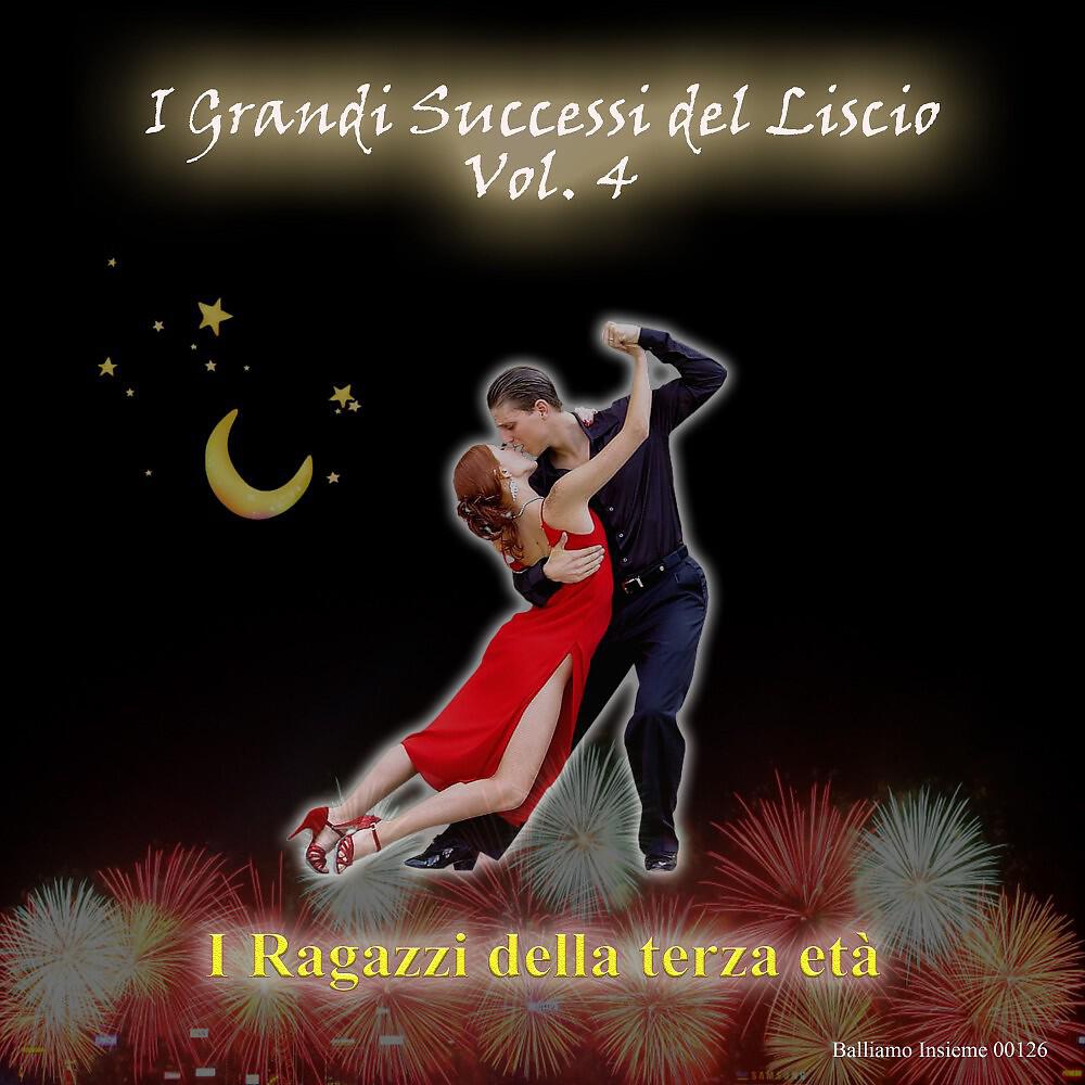 Релиз I grandi successi del liscio, Vol. 4