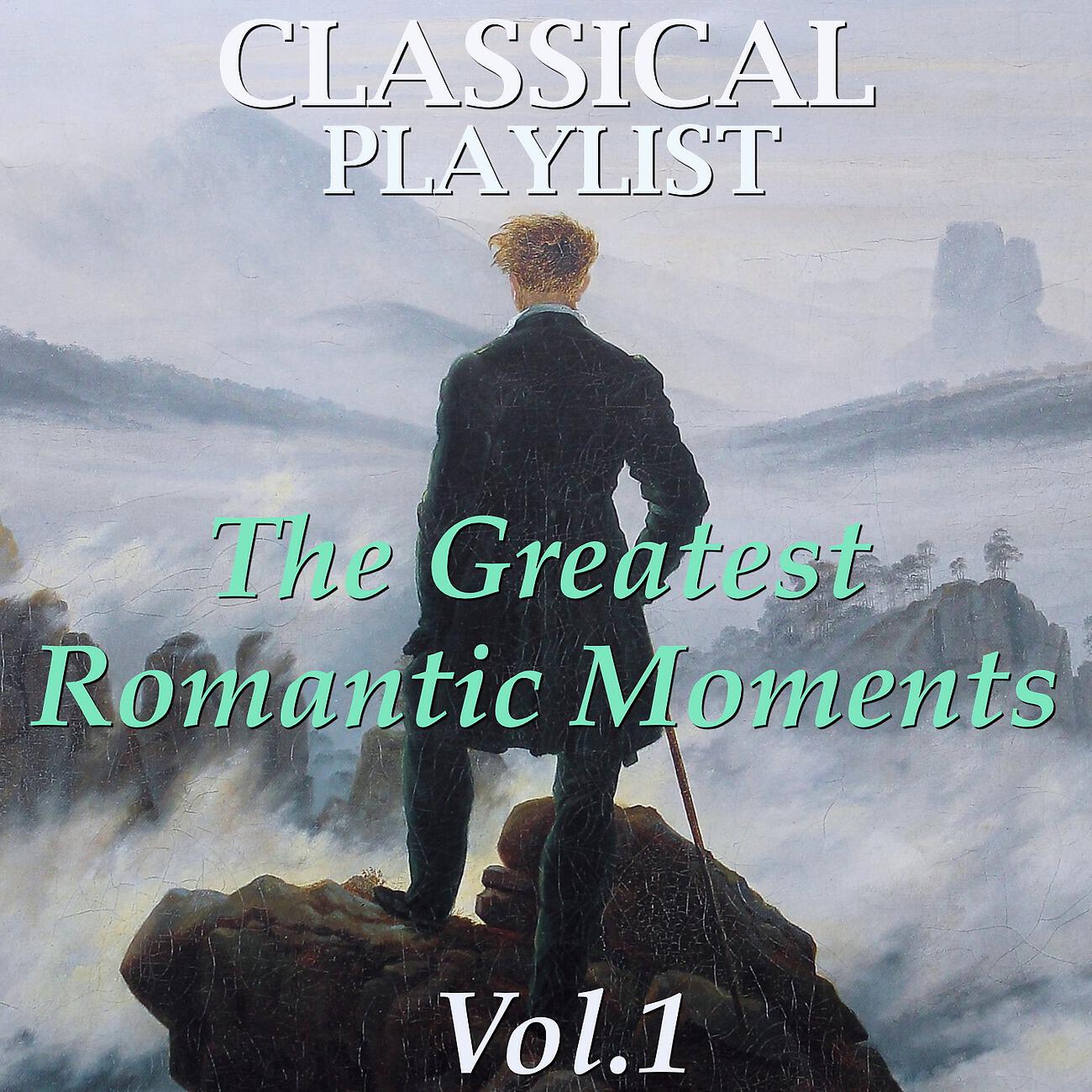 Релиз Classical Playlist: The Great Romantic Works, Vol. 1