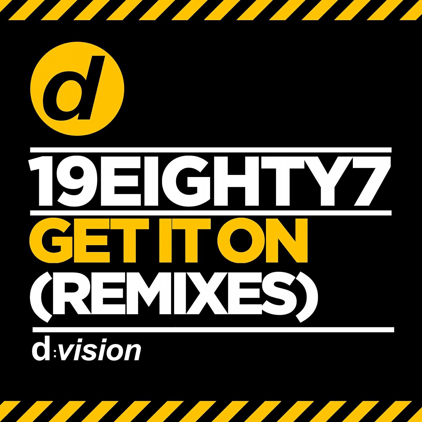 Релиз Get it on (Remixes)