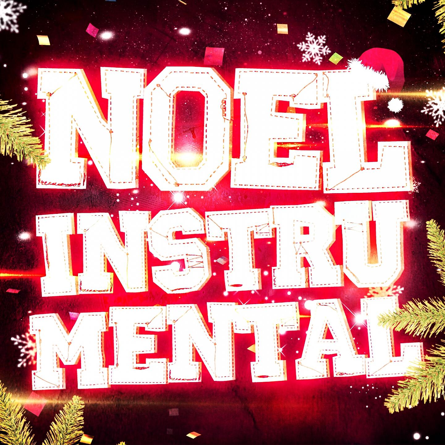 Релиз Noël instrumental ! (35 versions instrumentales des plus belles chansons de Noël)