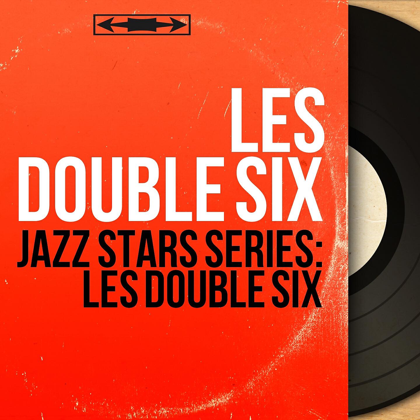 Релиз Jazz Stars Series: Les Double Six