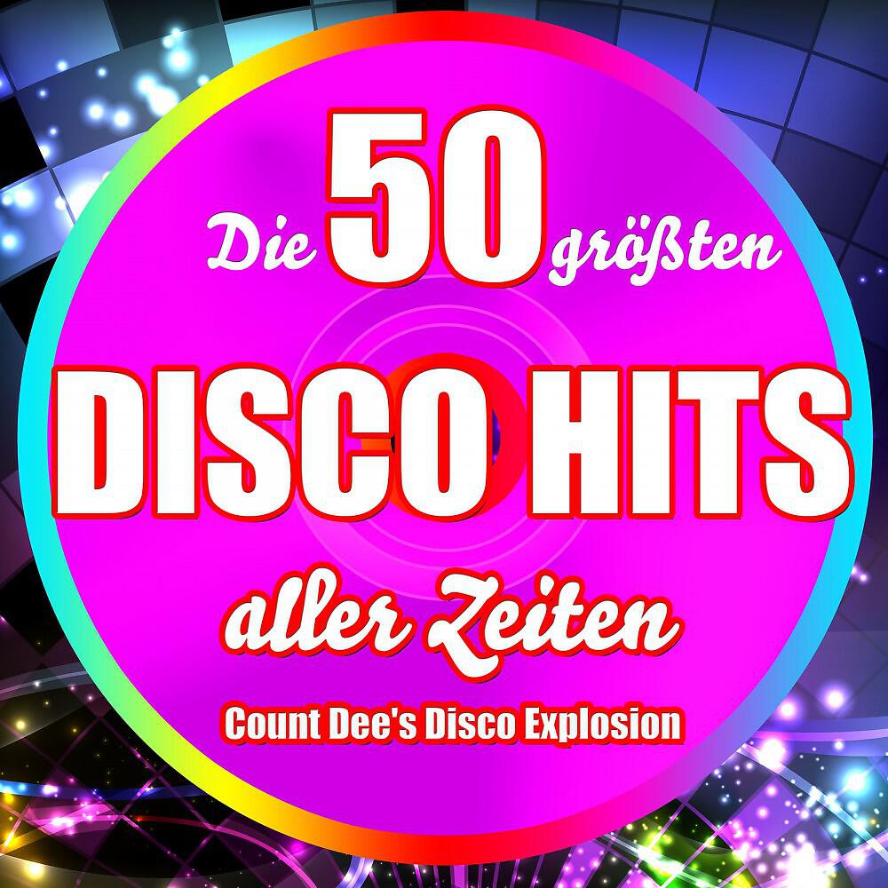 Релиз Die 50 größten Disco Hits aller Zeiten