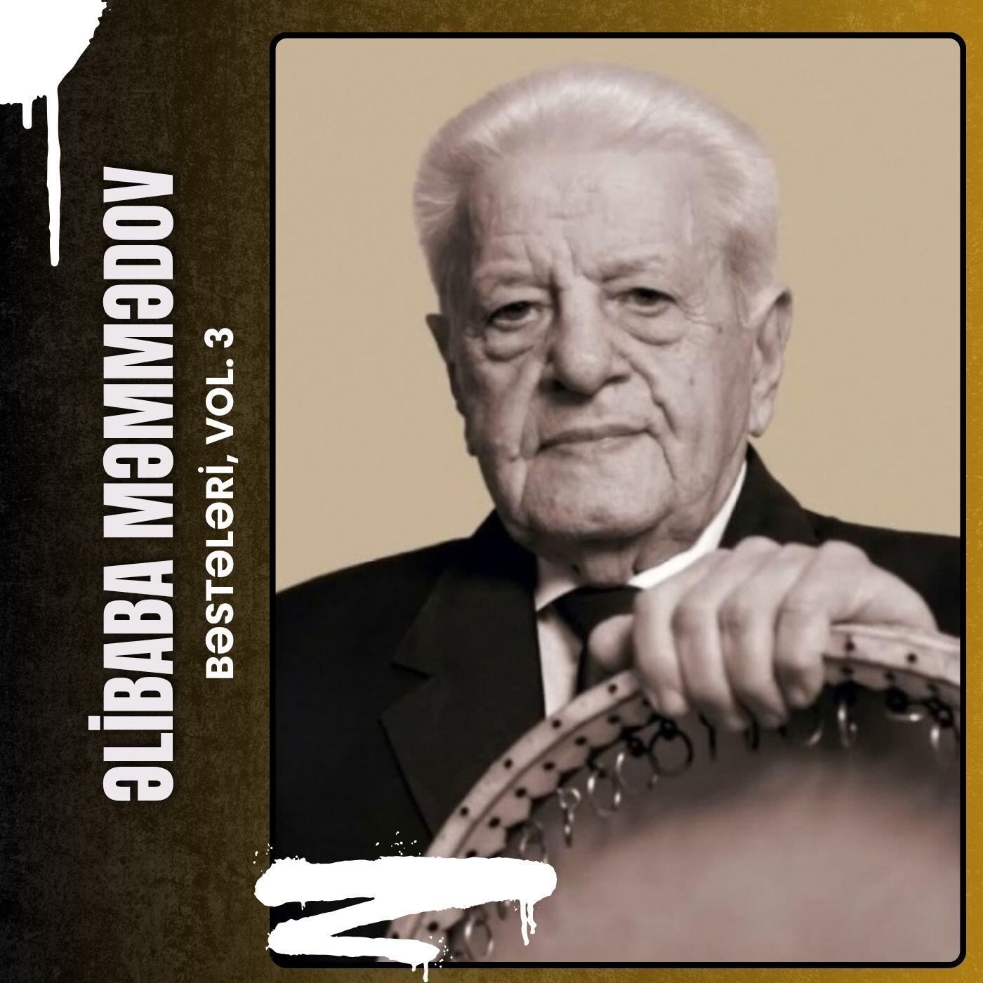Релиз Əlibaba Məmmədov Bəstələri, Vol. 3