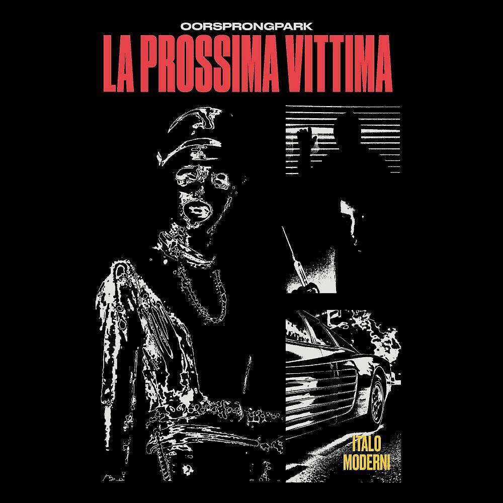 Релиз La Prossima Vittima