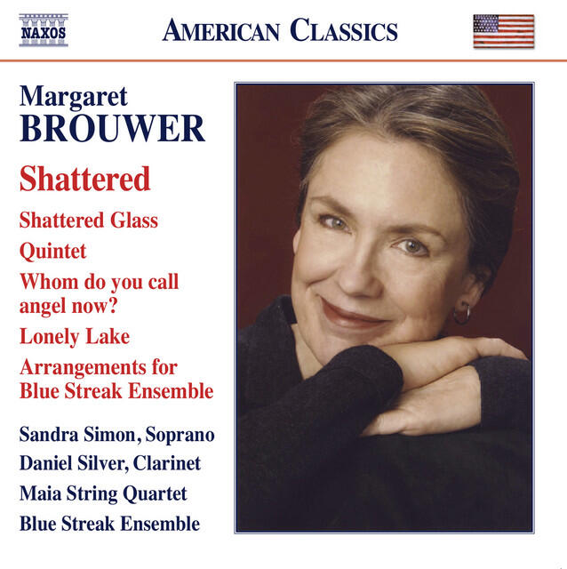 Релиз Margaret Brouwer: Shattered - Chamber Music