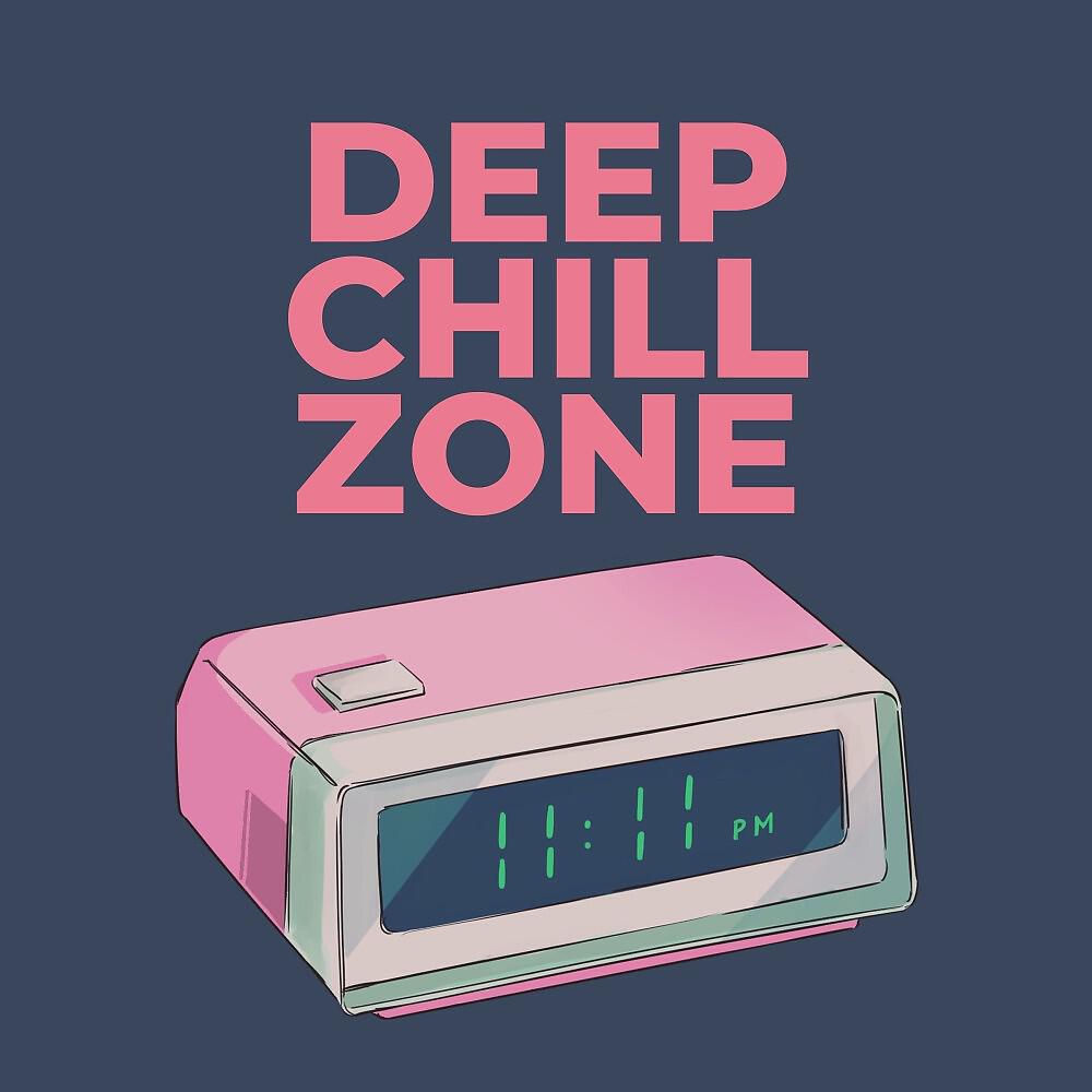 Релиз Deep Chill Zone