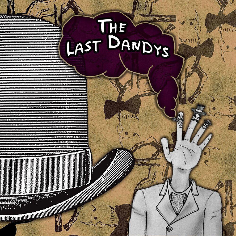 The Last Dandys
