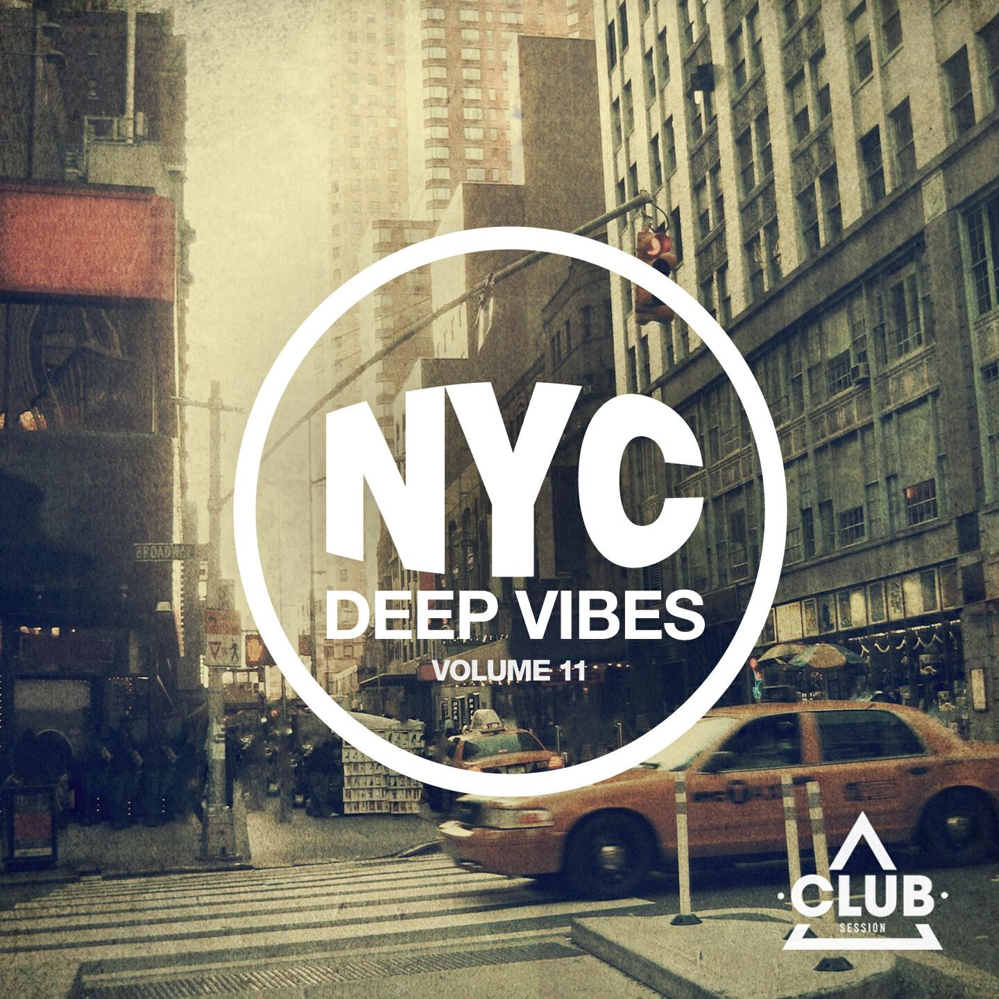 Релиз New York City Deep Vibes, Vol. 11