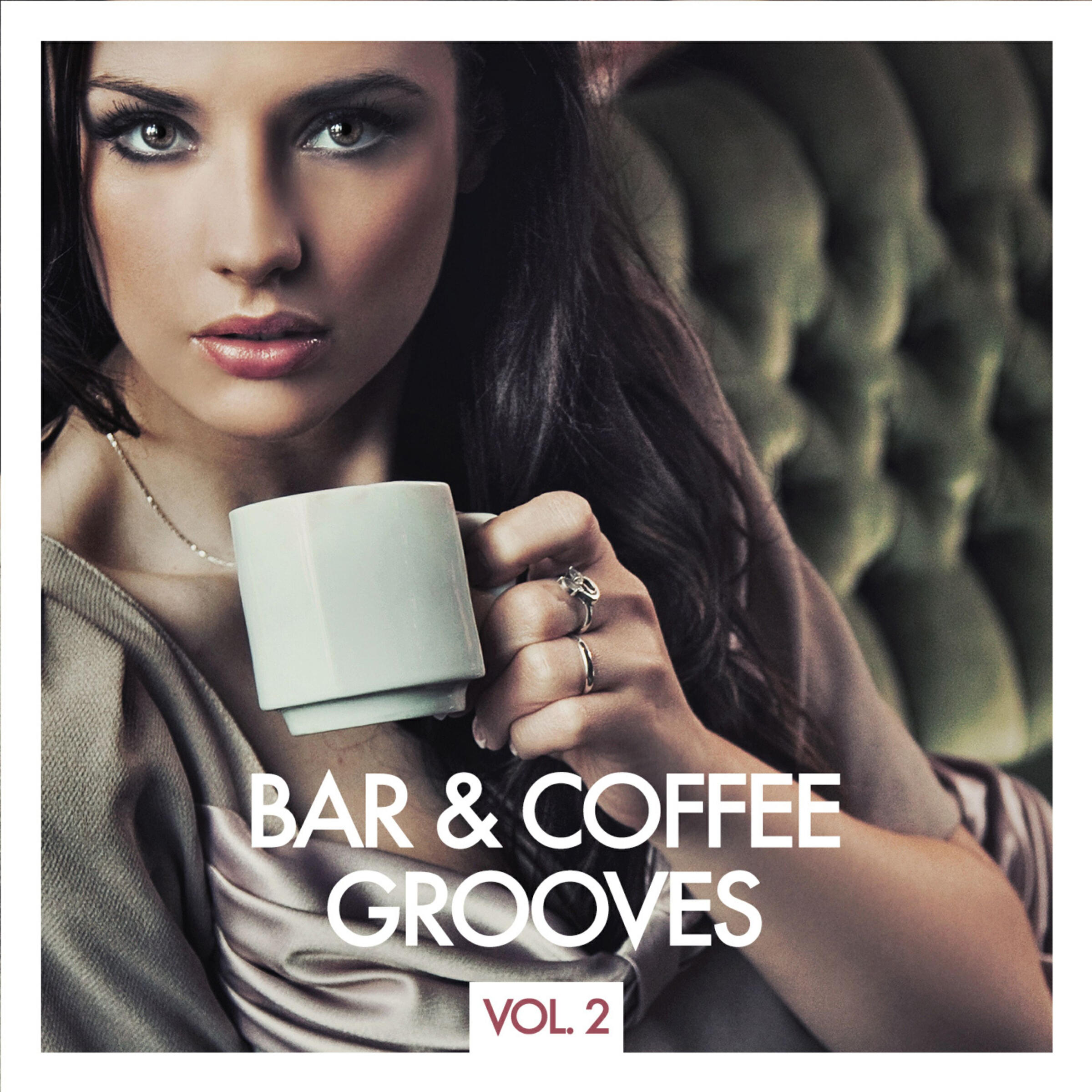 Релиз Bar & Coffee Grooves, Vol. 2