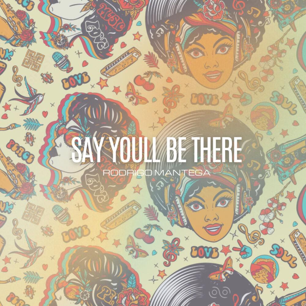 Релиз Say Youll Be There