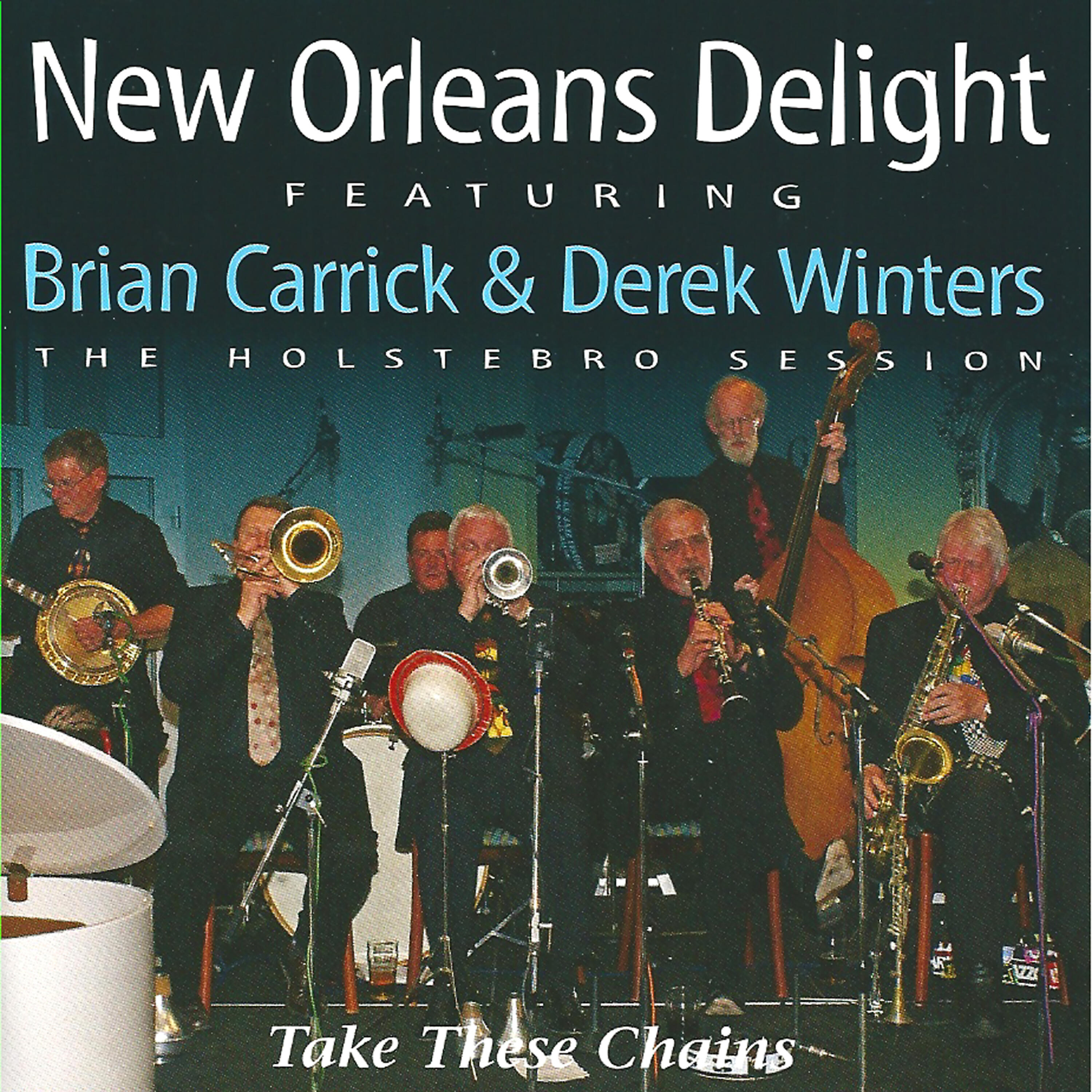 Релиз Take These Chains (feat. Brian Carrick & Derek Winters)