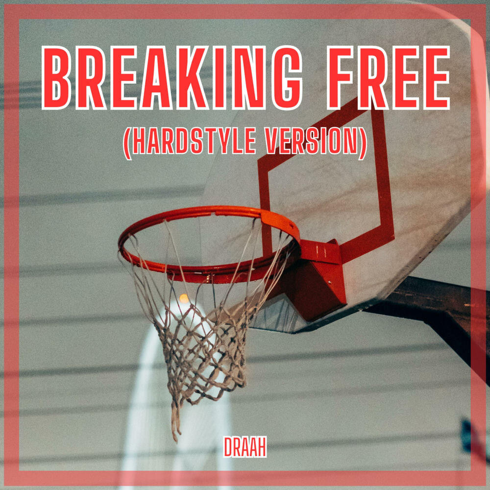 Релиз Breaking Free (Hardstyle Version)