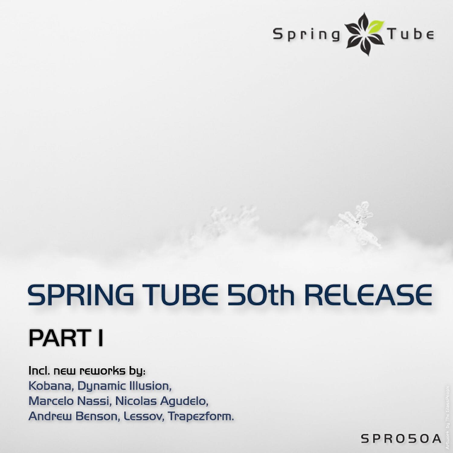 Релиз Spring Tube 50Th Release. Part 1