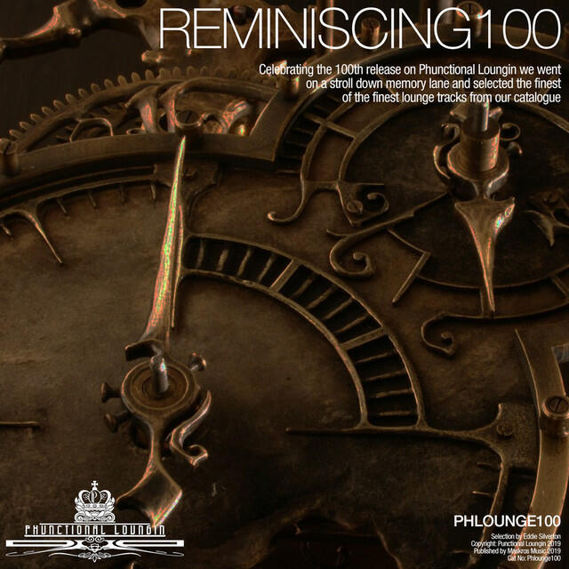 Релиз Reminiscing 100