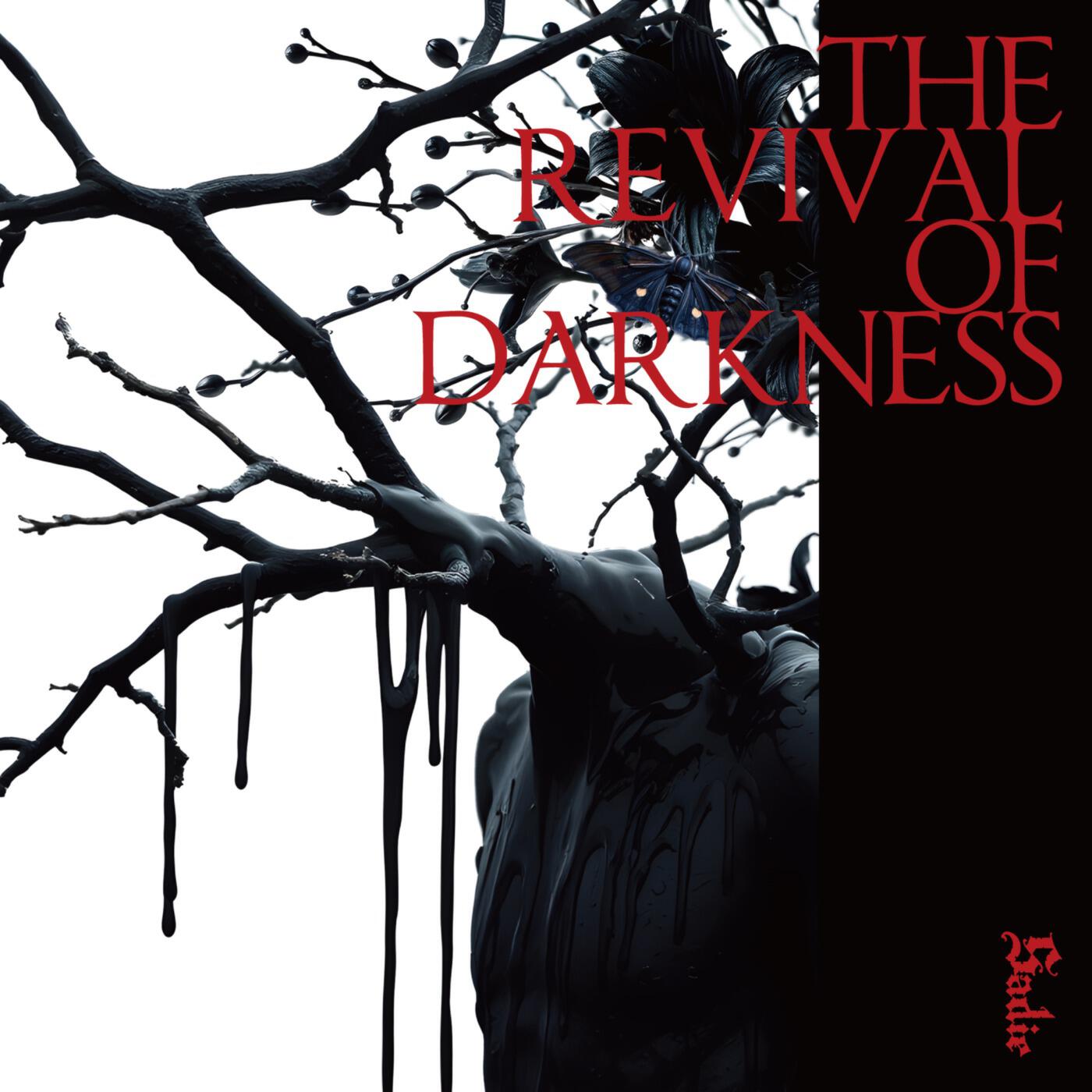 Релиз THE REVIVAL OF DARKNESS