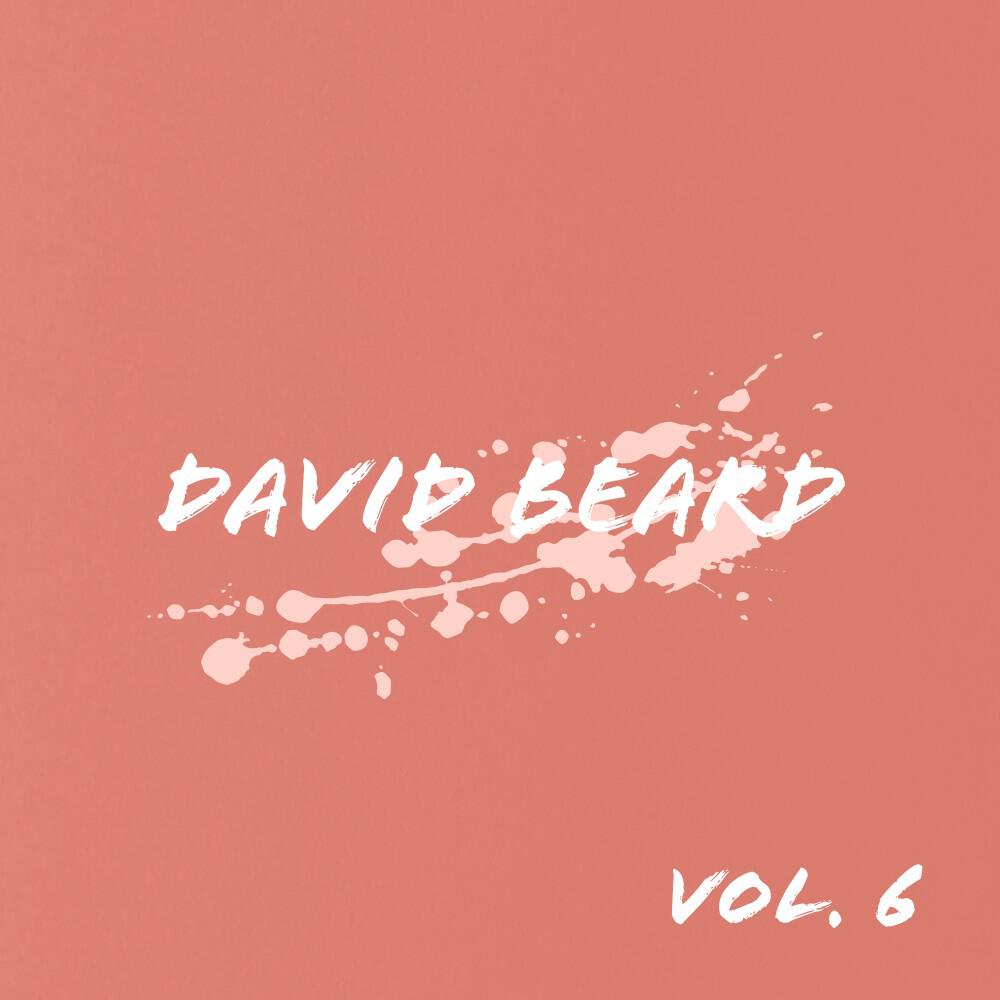 Релиз David Beard, Vol. 6