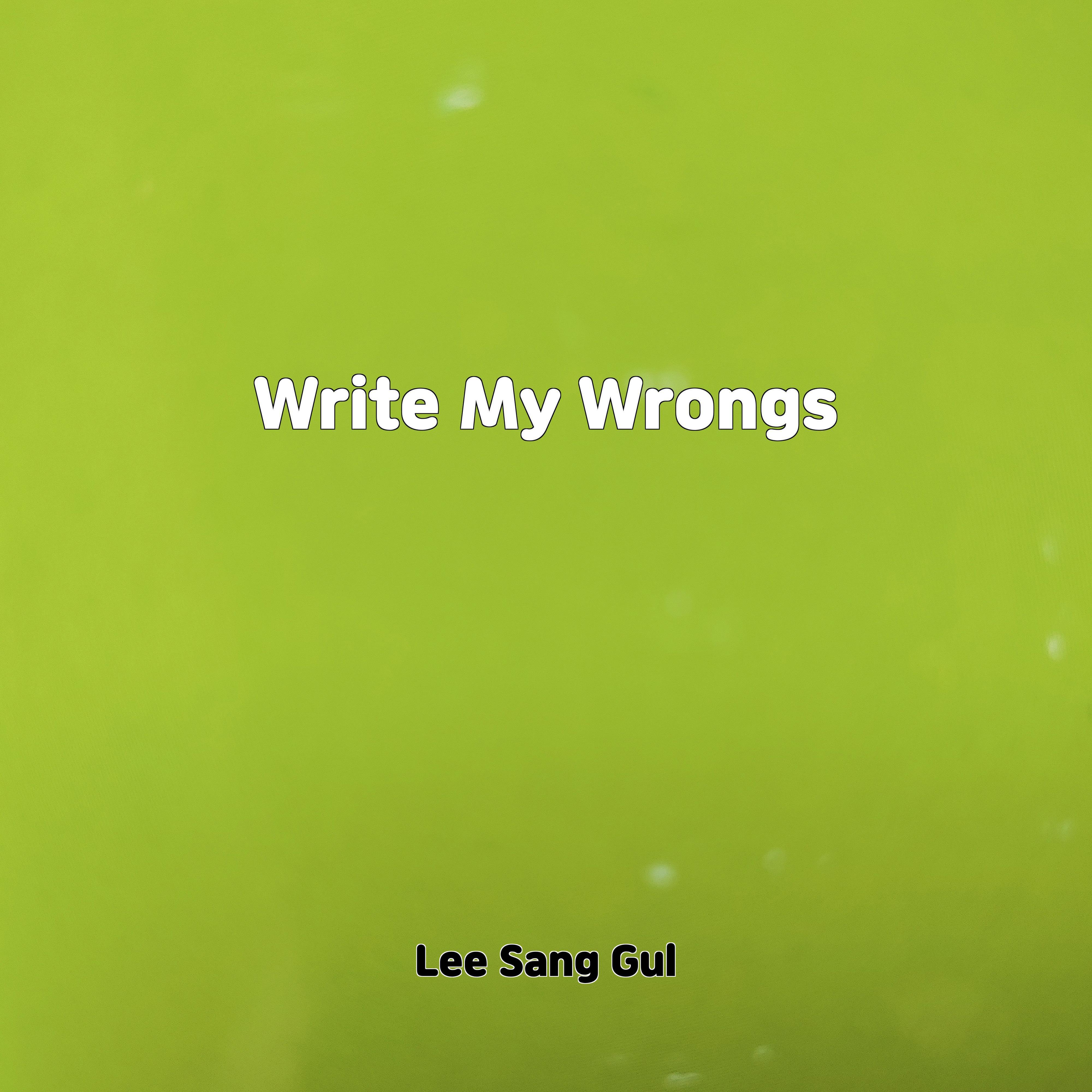 Релиз Write My Wrongs