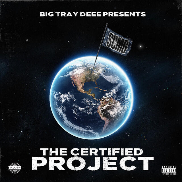 Релиз Big Tray Deee Presents the Certified Project