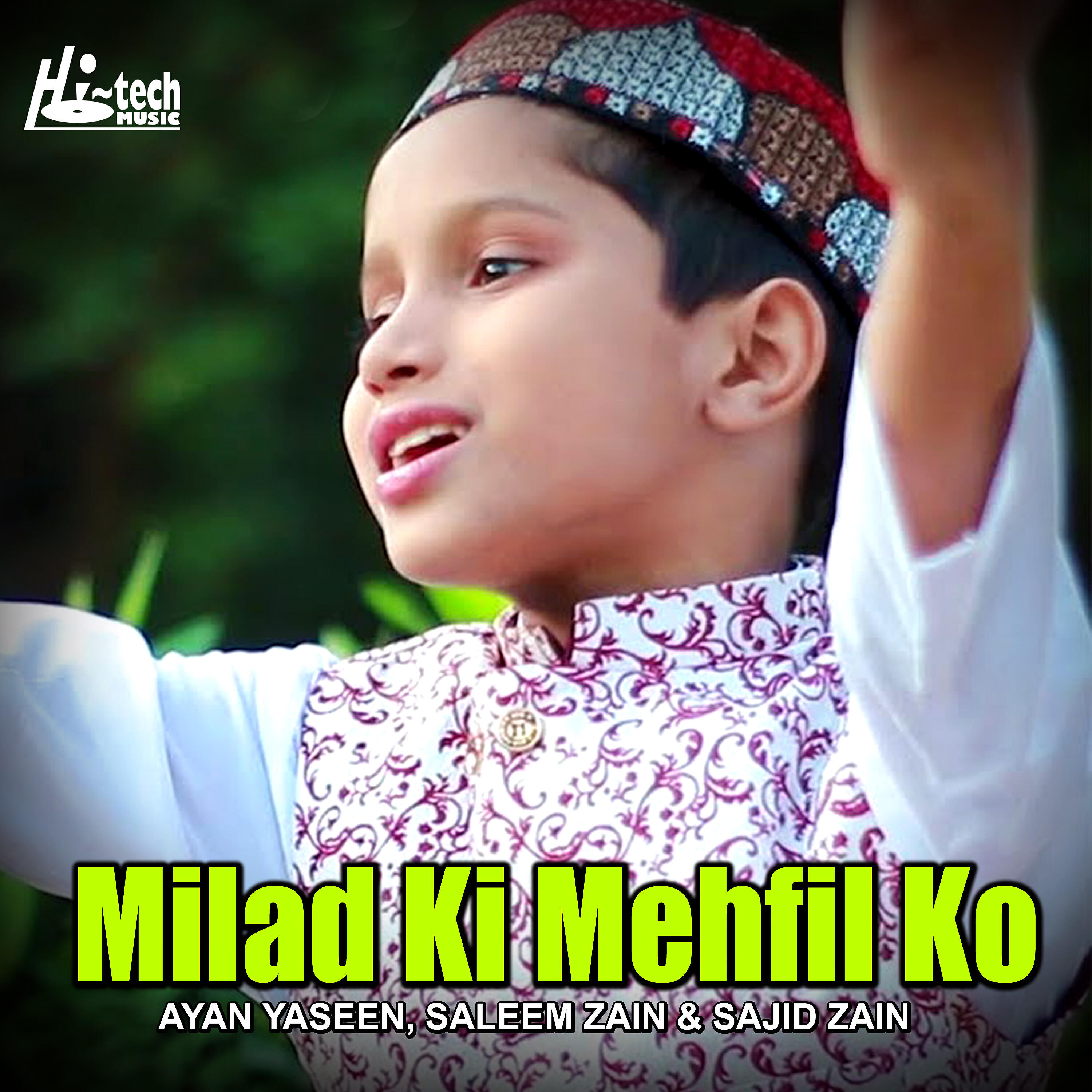 Релиз Milad Ki Mehfil Ko