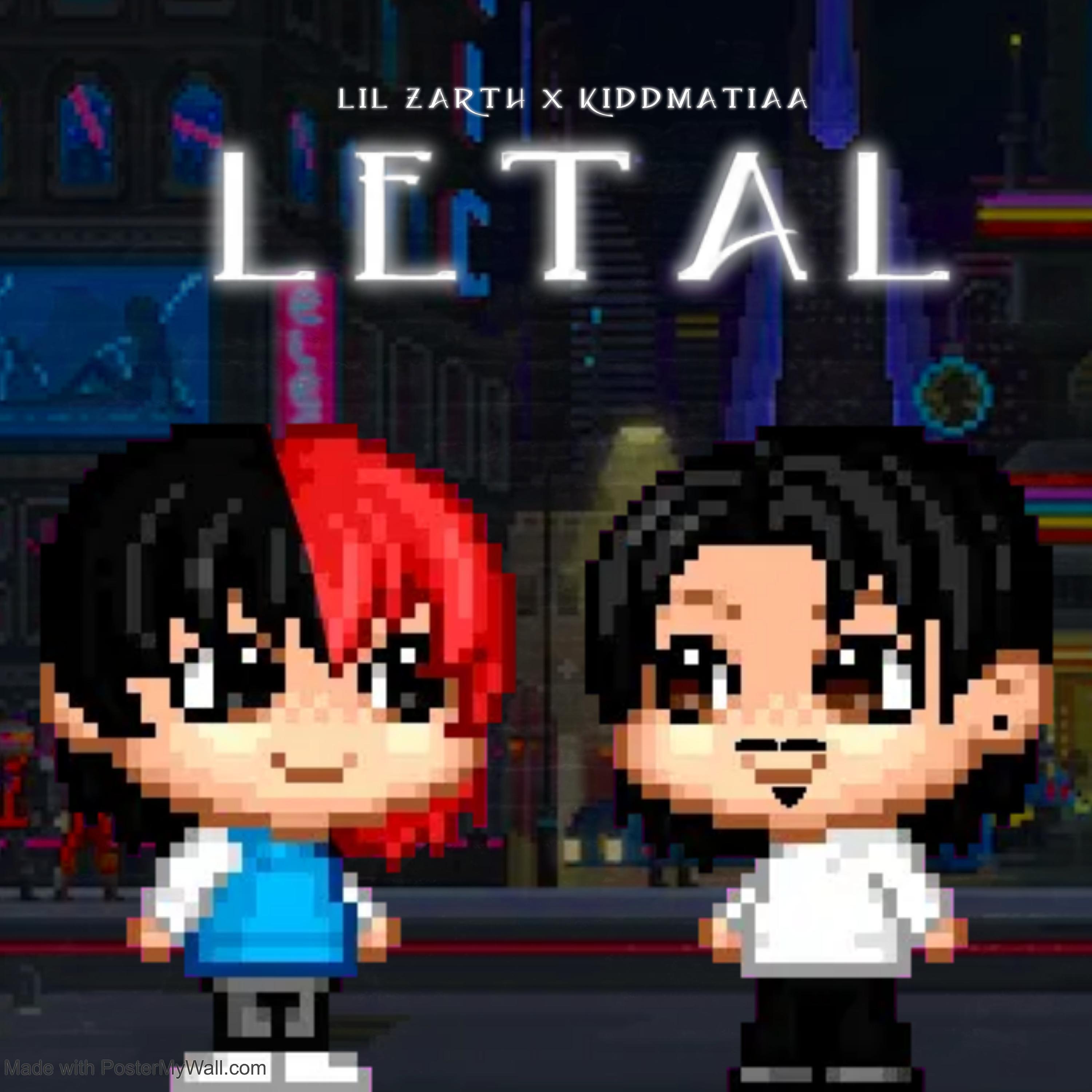 Релиз Letal (feat. KiddMaTiaa)
