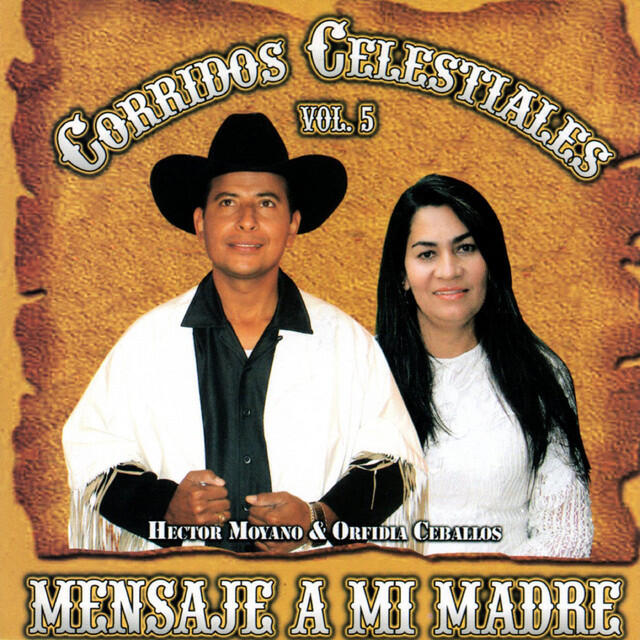 Релиз Corridos Celestiales, Vol. 5 (Mensaje A Mi Madre)