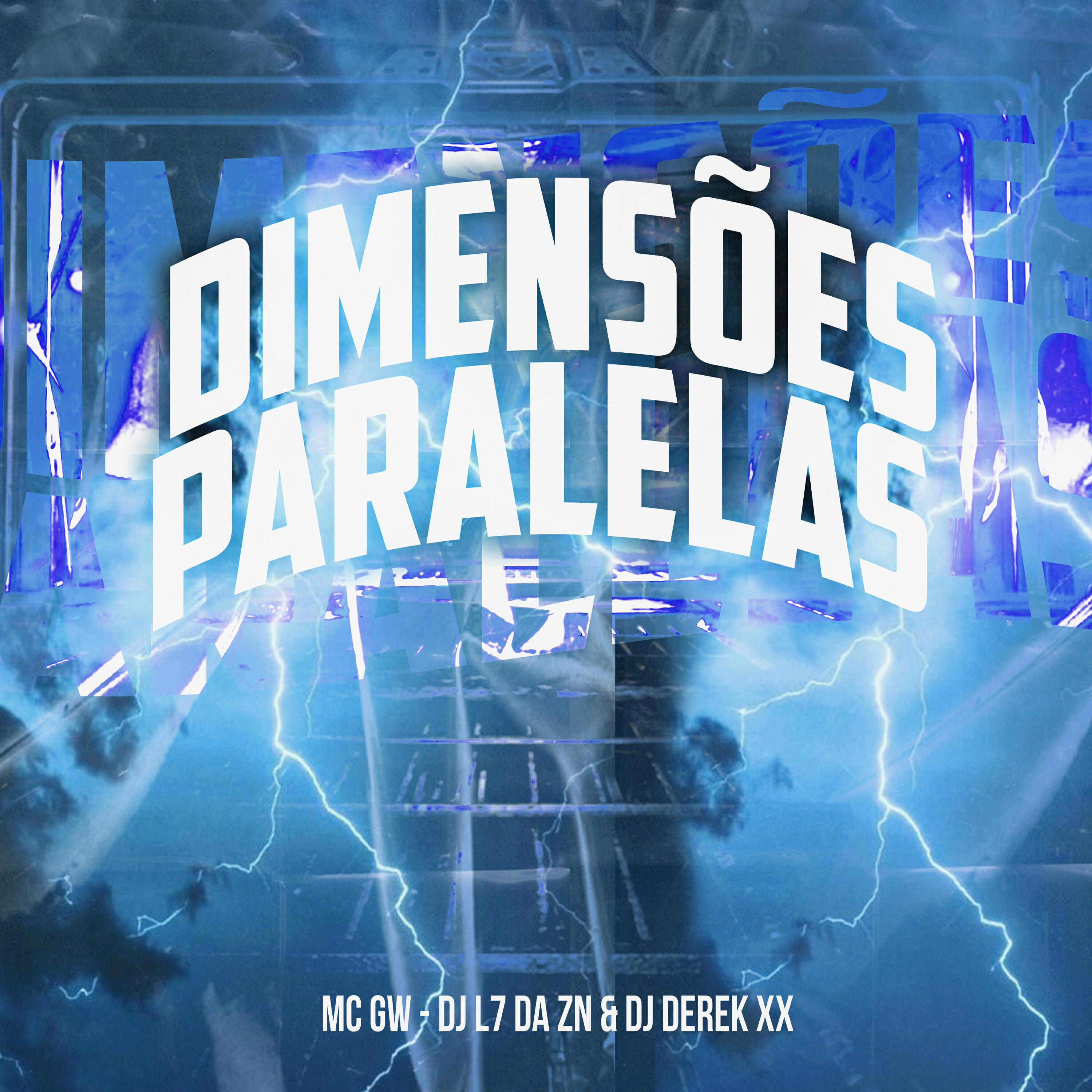 Скачать песню Mc GW, DJ L7 da ZN, DJ Derek XX - Dimensões Paralelas бесплатно в MP3 для Android и iOS