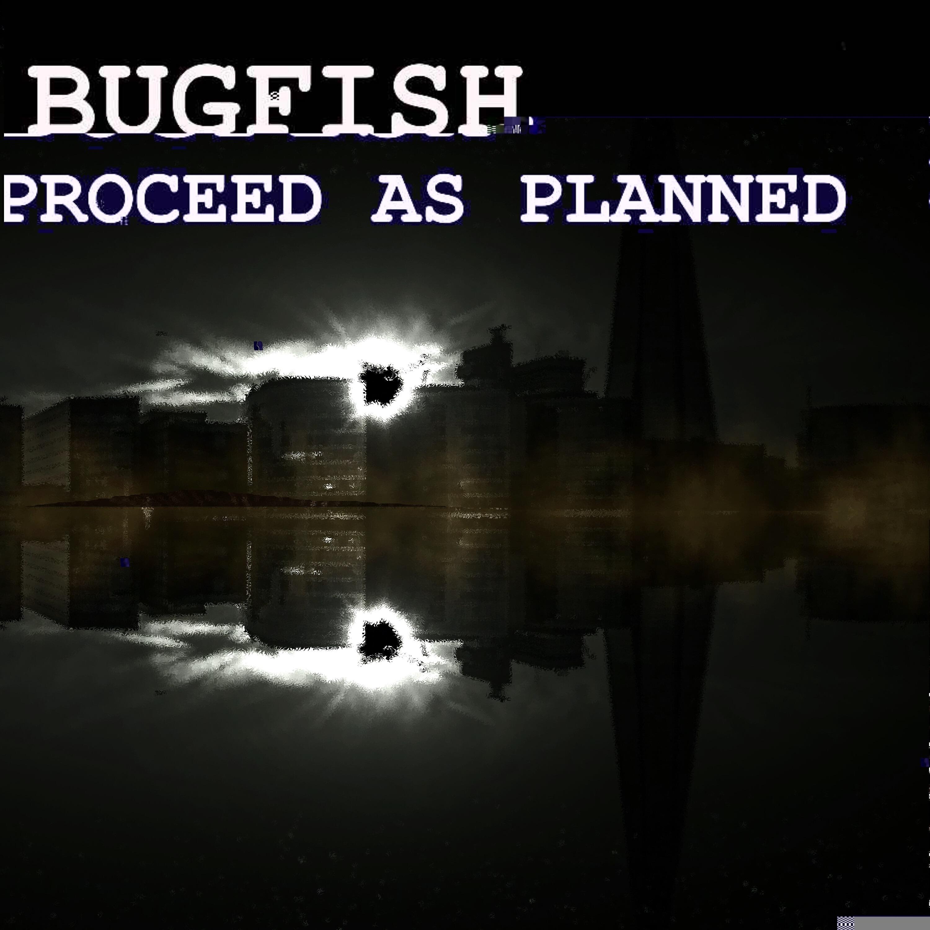 Релиз Proceed as Planned