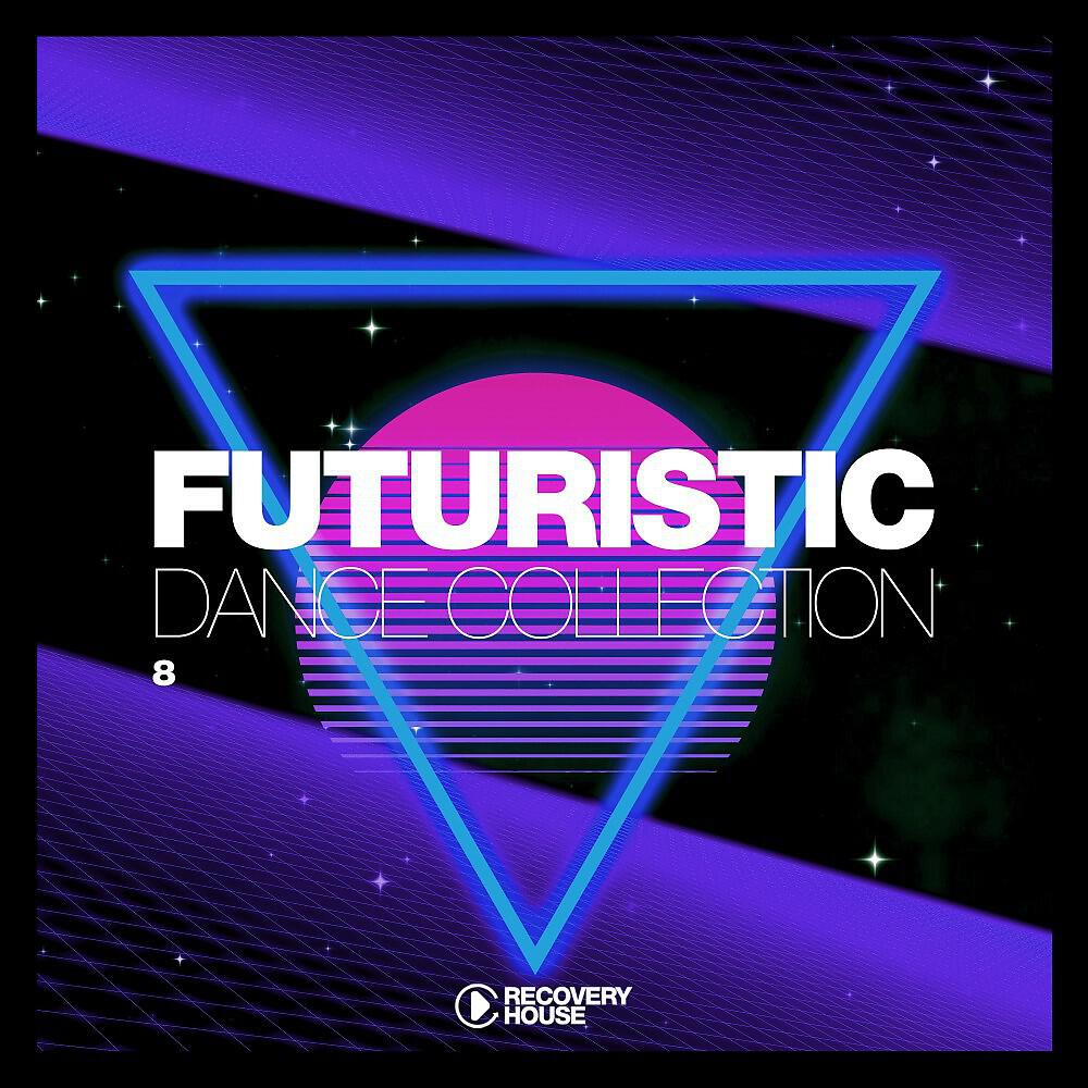Релиз Futuristic Dance Collection, Vol. 8