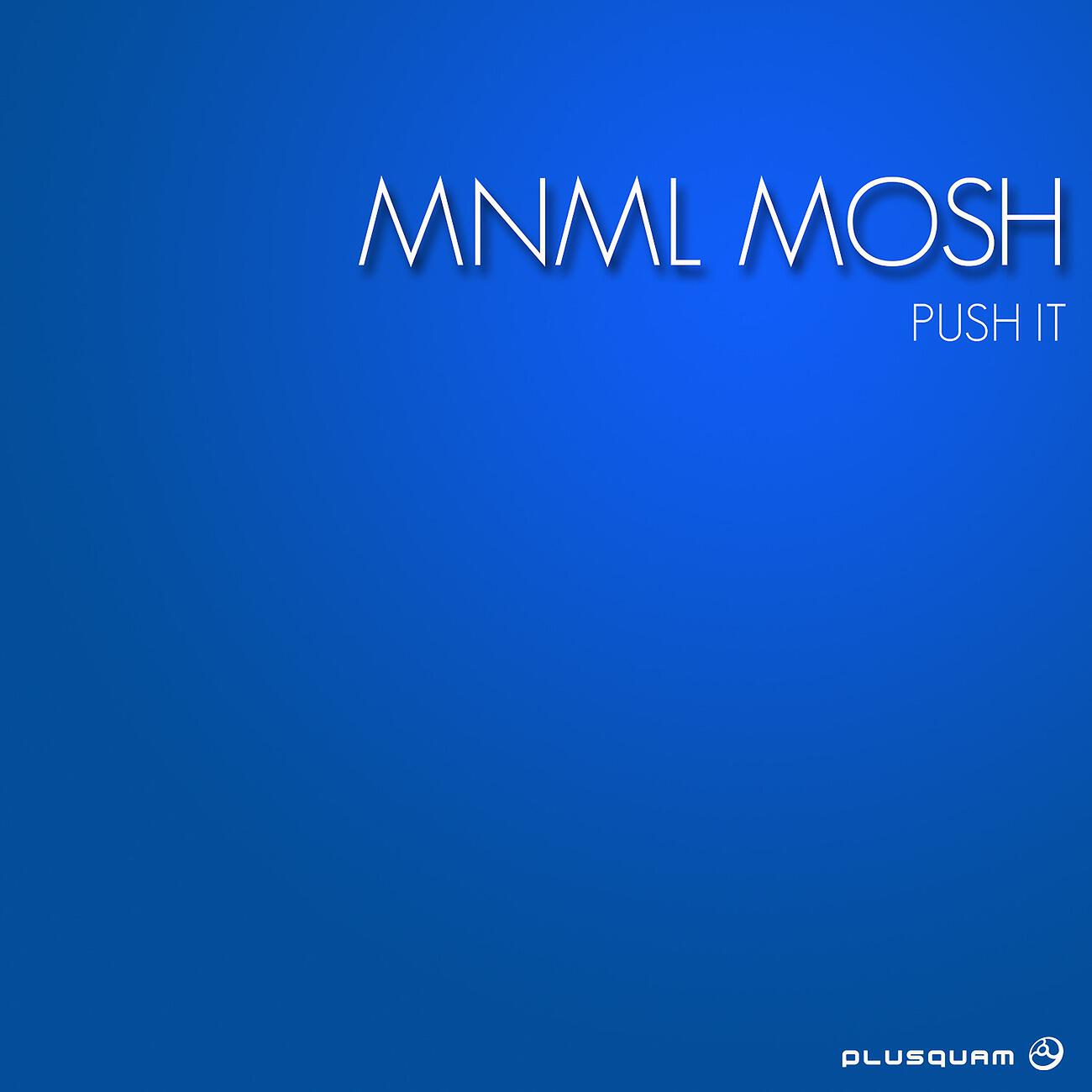 Релиз Push It
