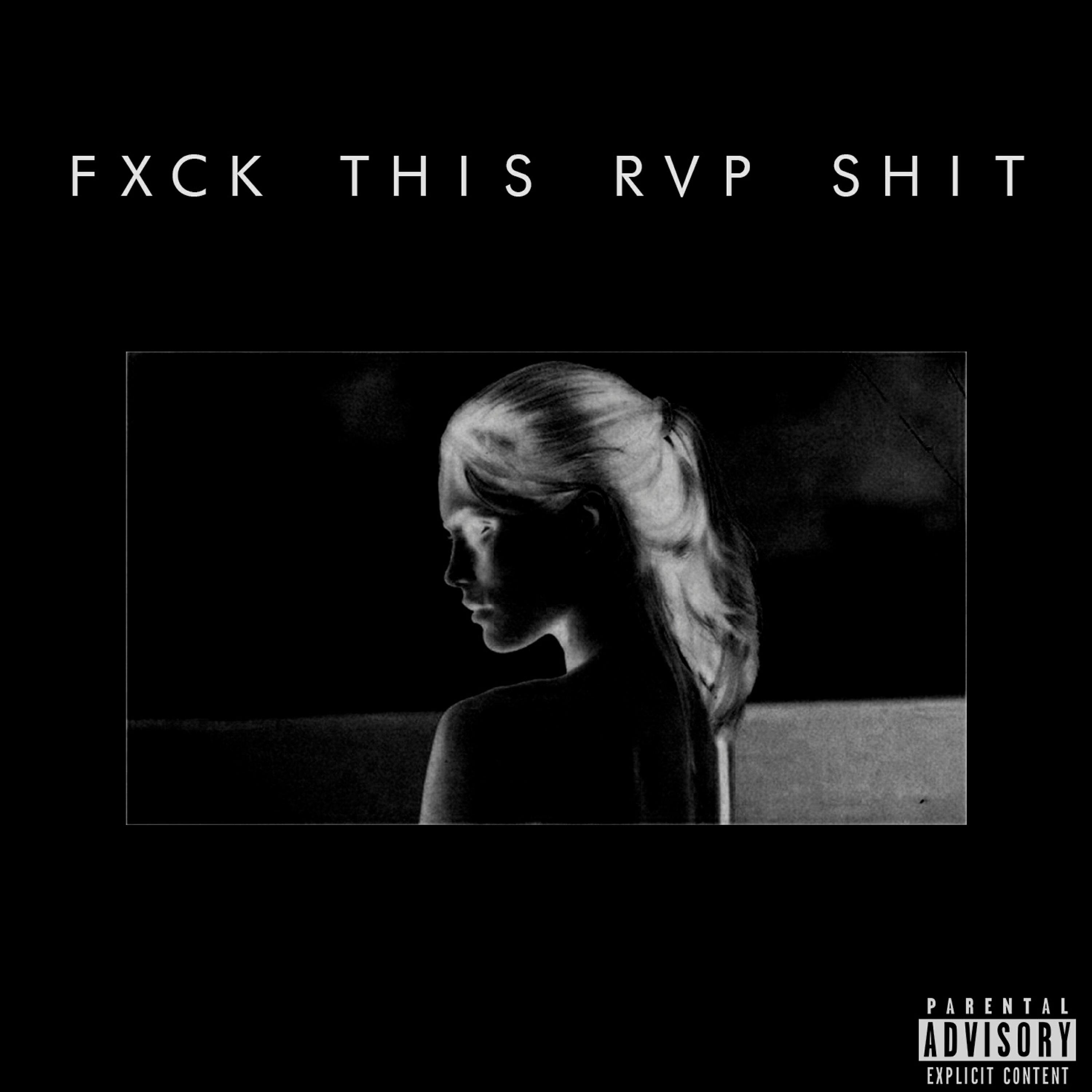 Постер альбома Fuck This Rap Shit