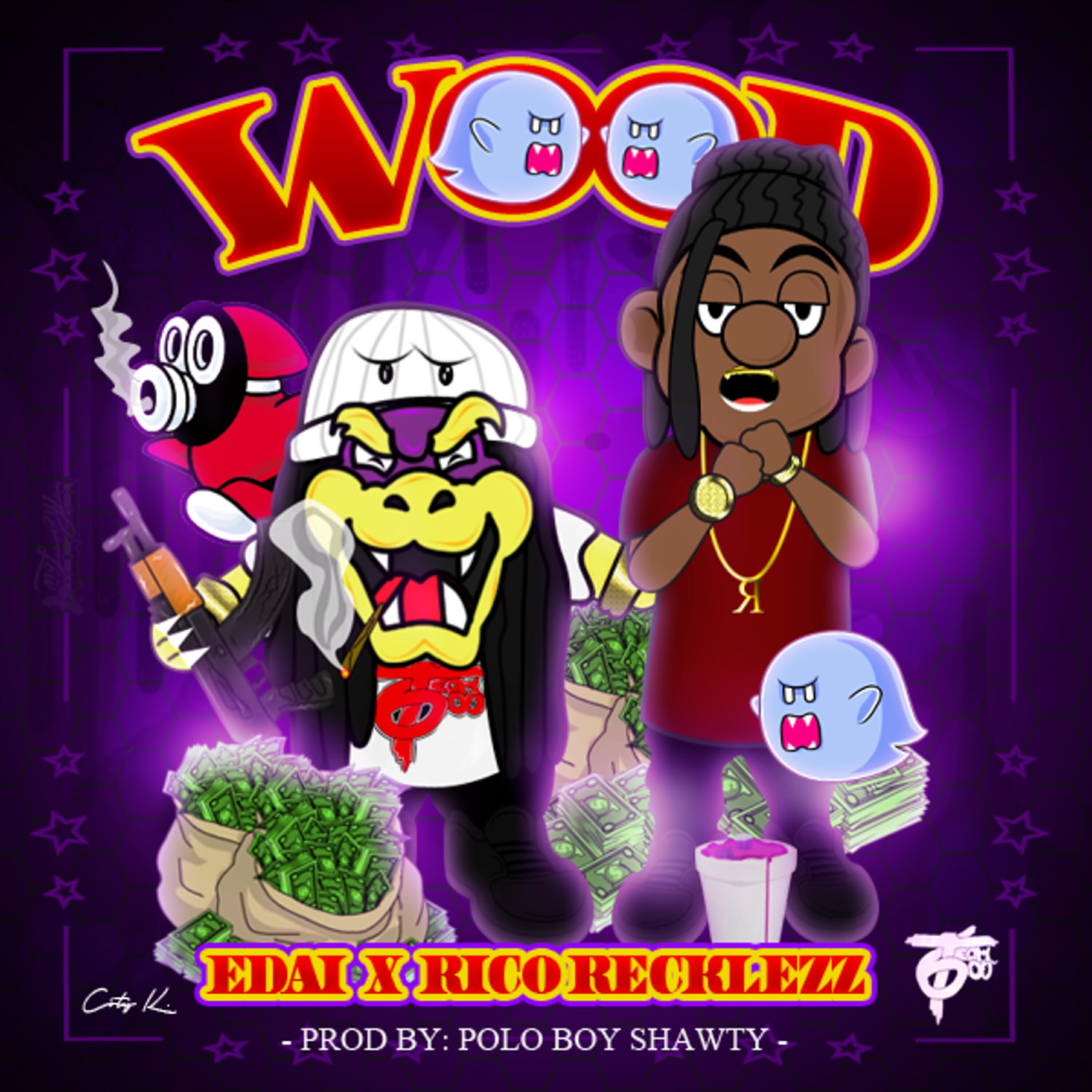 Релиз Wood (feat. Rico Recklezz)