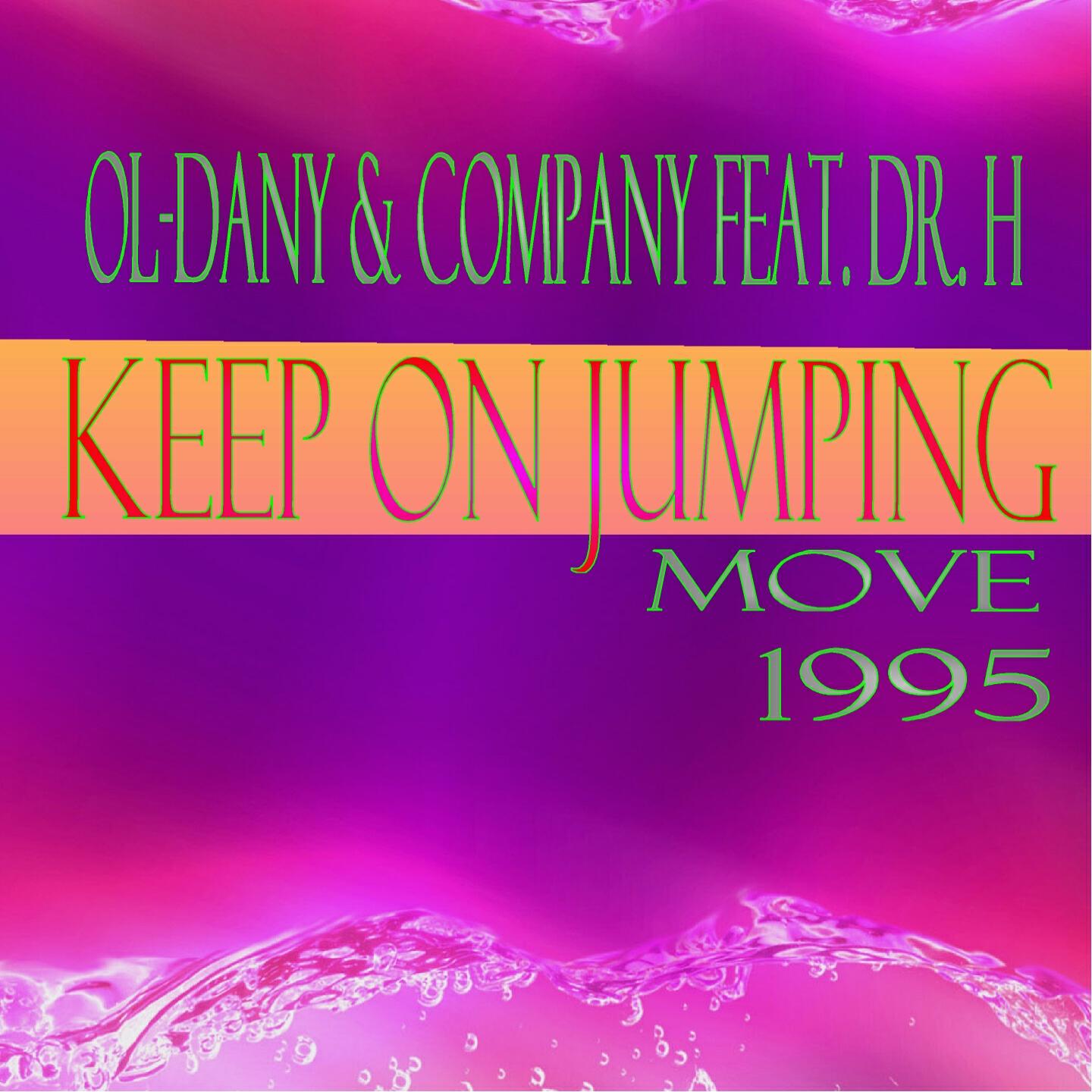Релиз Keep On Jumping / Move (feat. Dr. H)