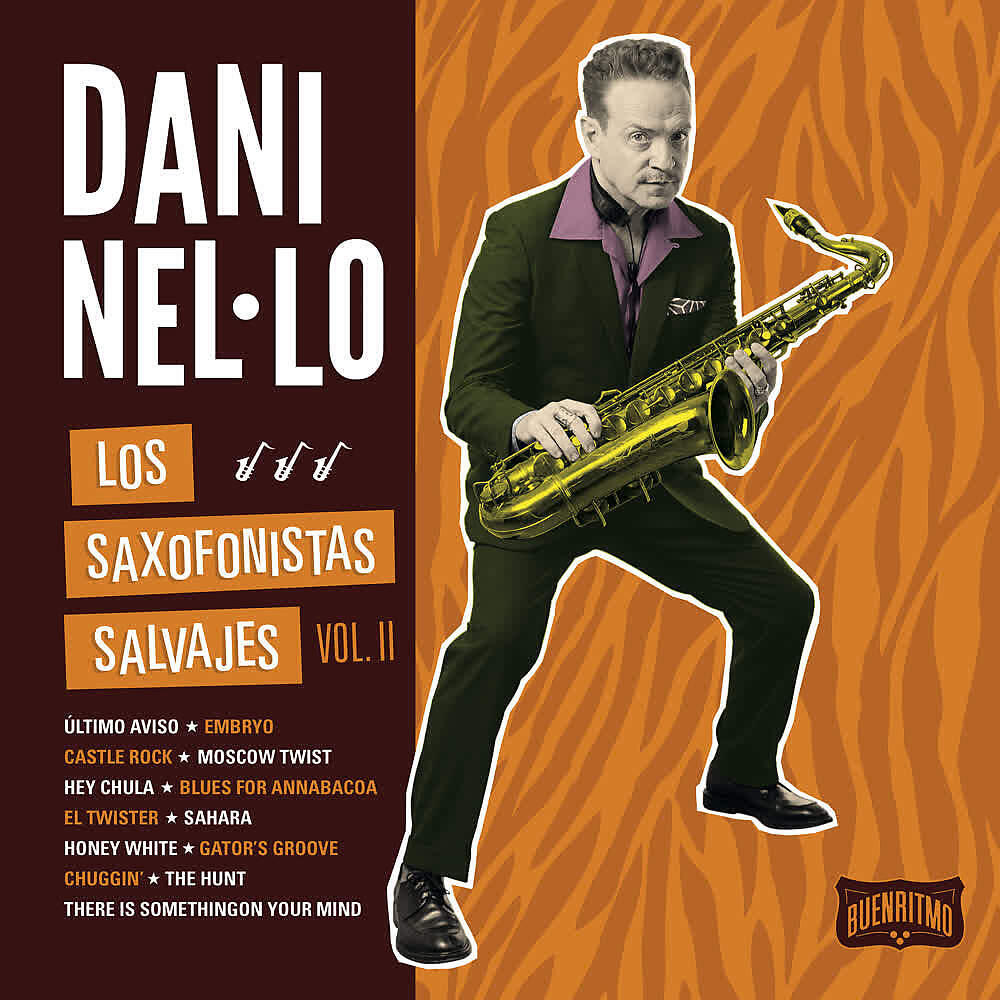 Релиз Los Saxofonistas Salvajes (Vol. II)