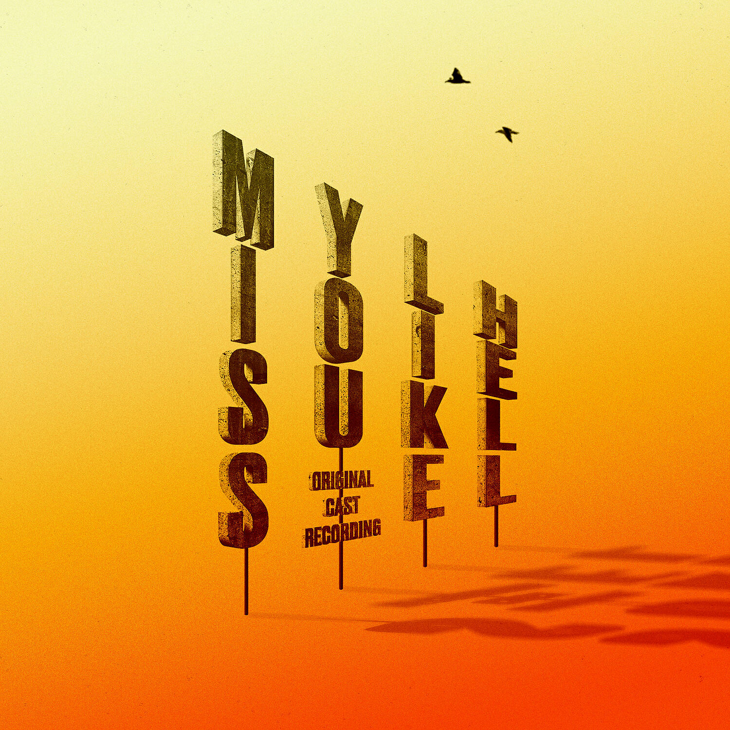 Релиз Miss You Like Hell (Original Cast Recording)