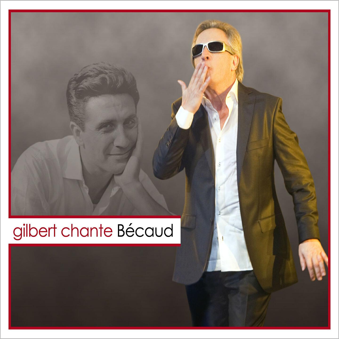 Релиз Gilbert chante Bécaud