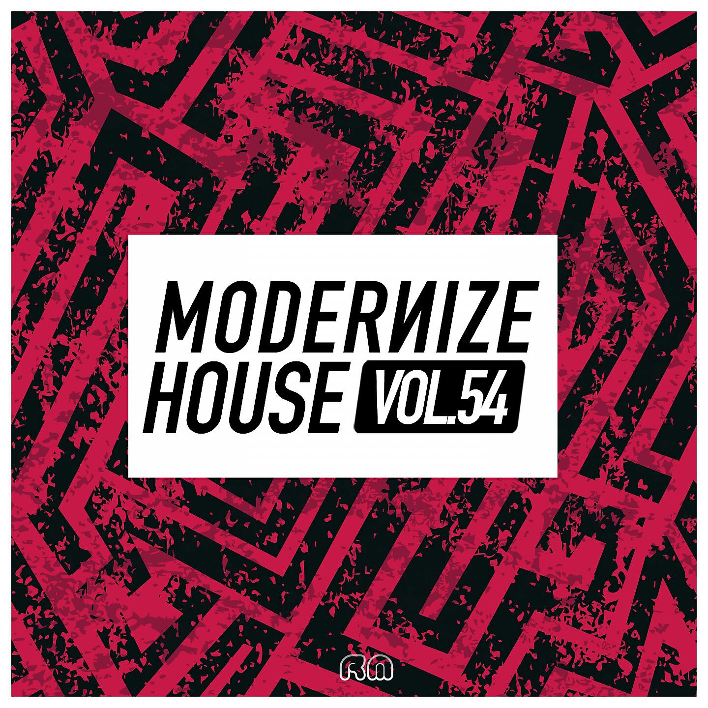 Релиз Modernize House, Vol. 54