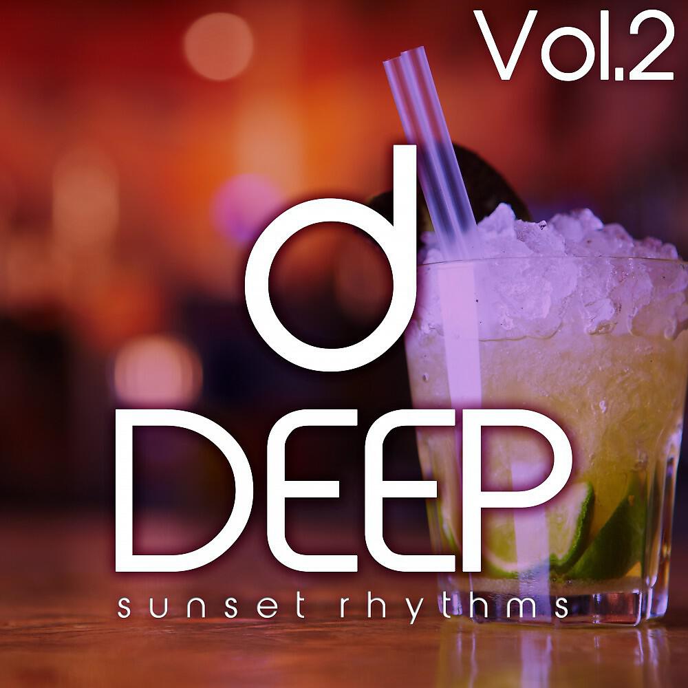 Релиз Deep, Vol. 2 (Sunset Rhythms)
