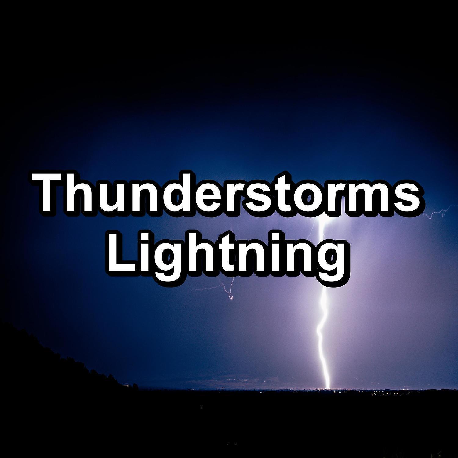 Релиз Thunderstorms Lightning
