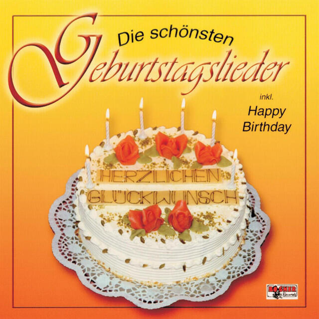 Релиз Die schönsten Geburtstagslieder