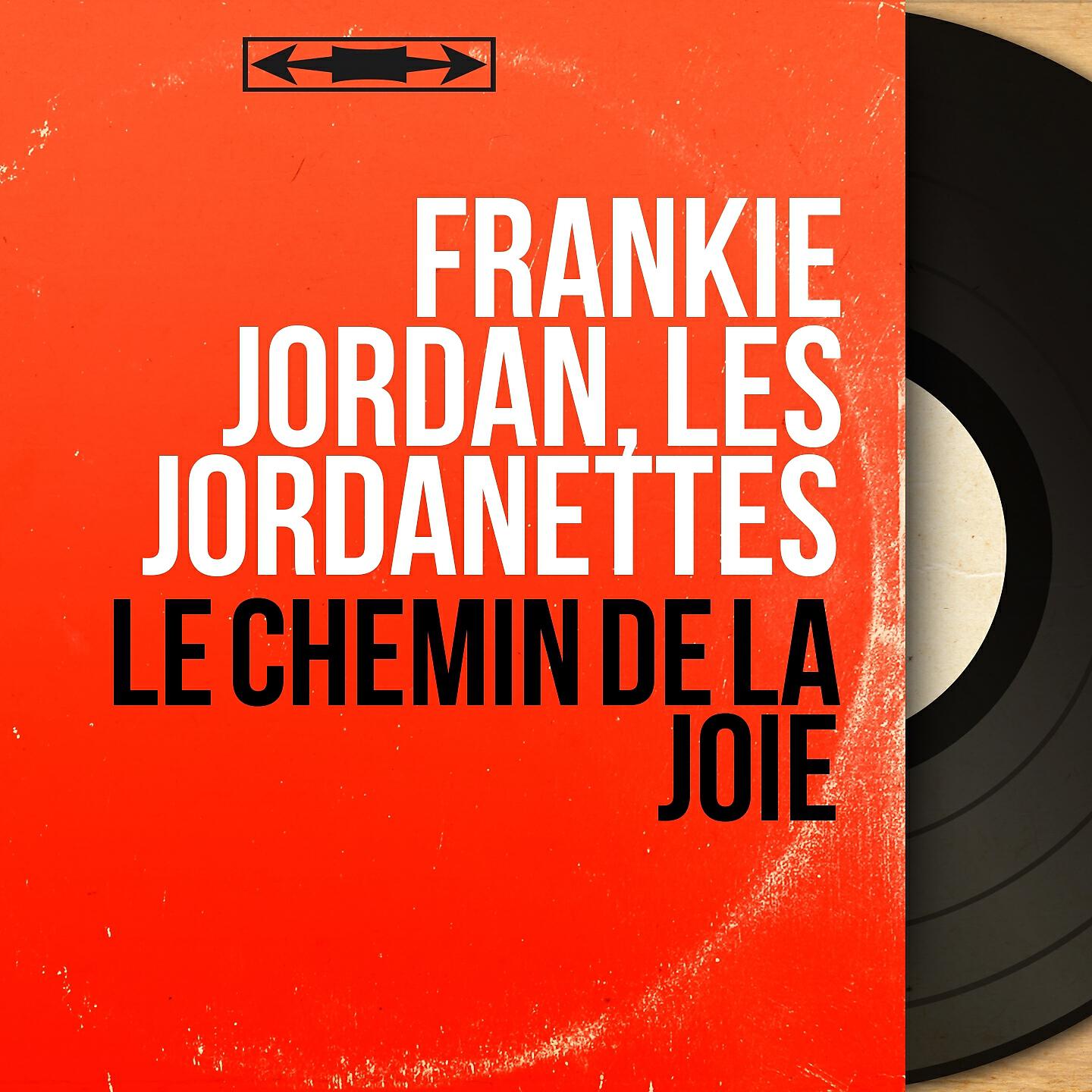 Релиз Le chemin de la joie