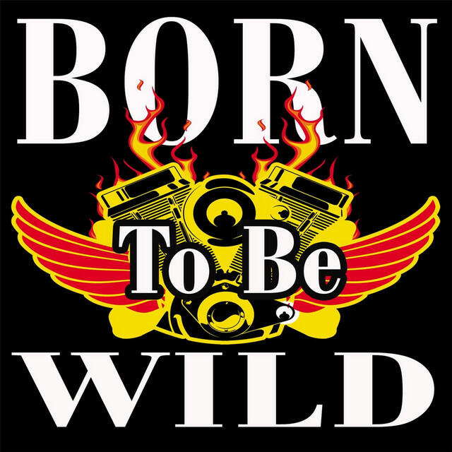 Релиз Born to Be Wild