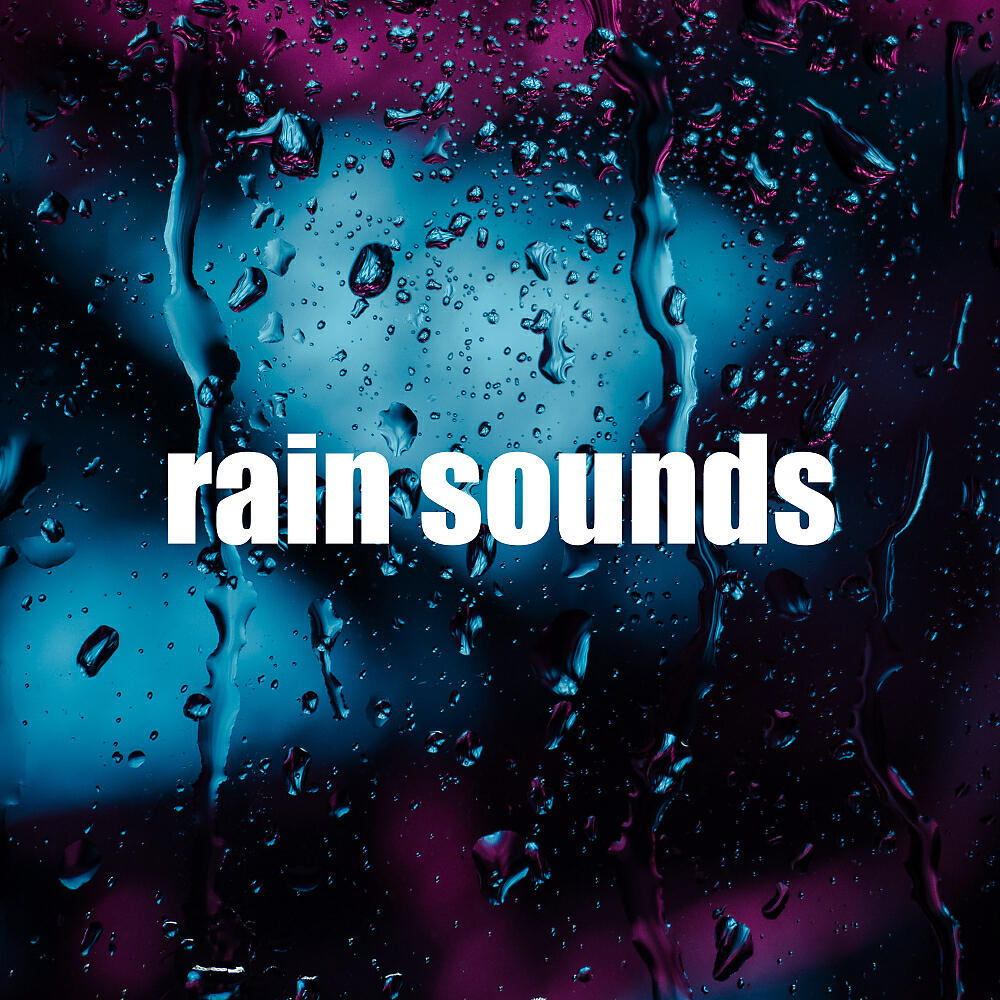 Релиз Rain Sounds